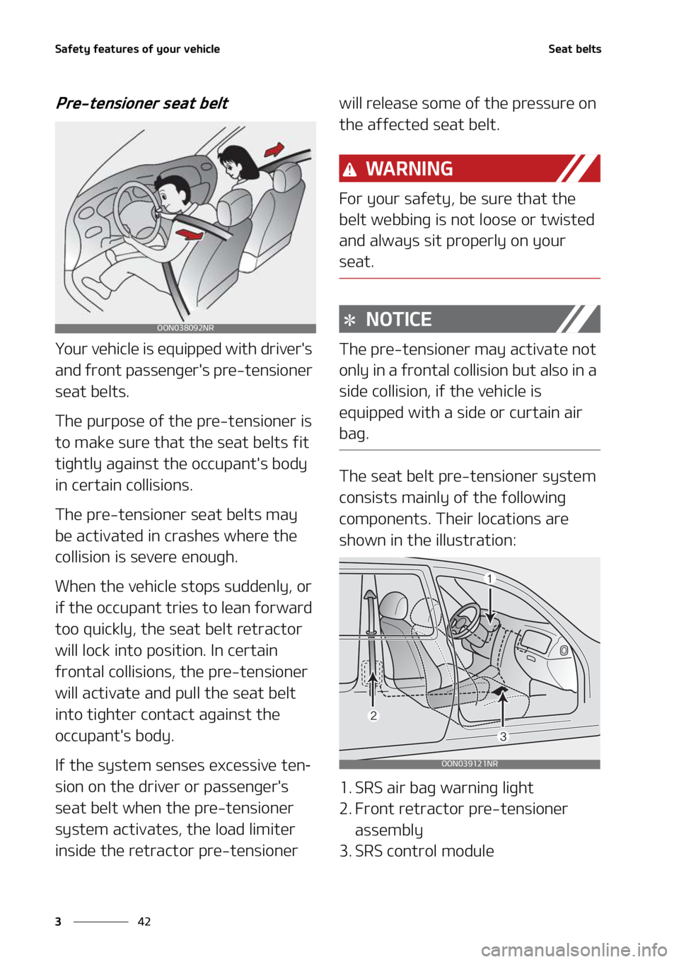 KIA SEDONA 2022  Owners Manual �4�B�G�F�U�Z��G�F�B�U�V�S�F�T��P�G��Z�P�V�S��W�F�I�J�D�M�F
��
�
�4�F�B�U��C�F�M�U�T
�1�S�F��U�F�O�T�J�P�O�F�S��T�F�B�U��C�F�M�U
�:�P�V�S��W�F�I�J�D�M�F��J�T��F�R�V�J�Q�Q�F�E��X�J�U�I��