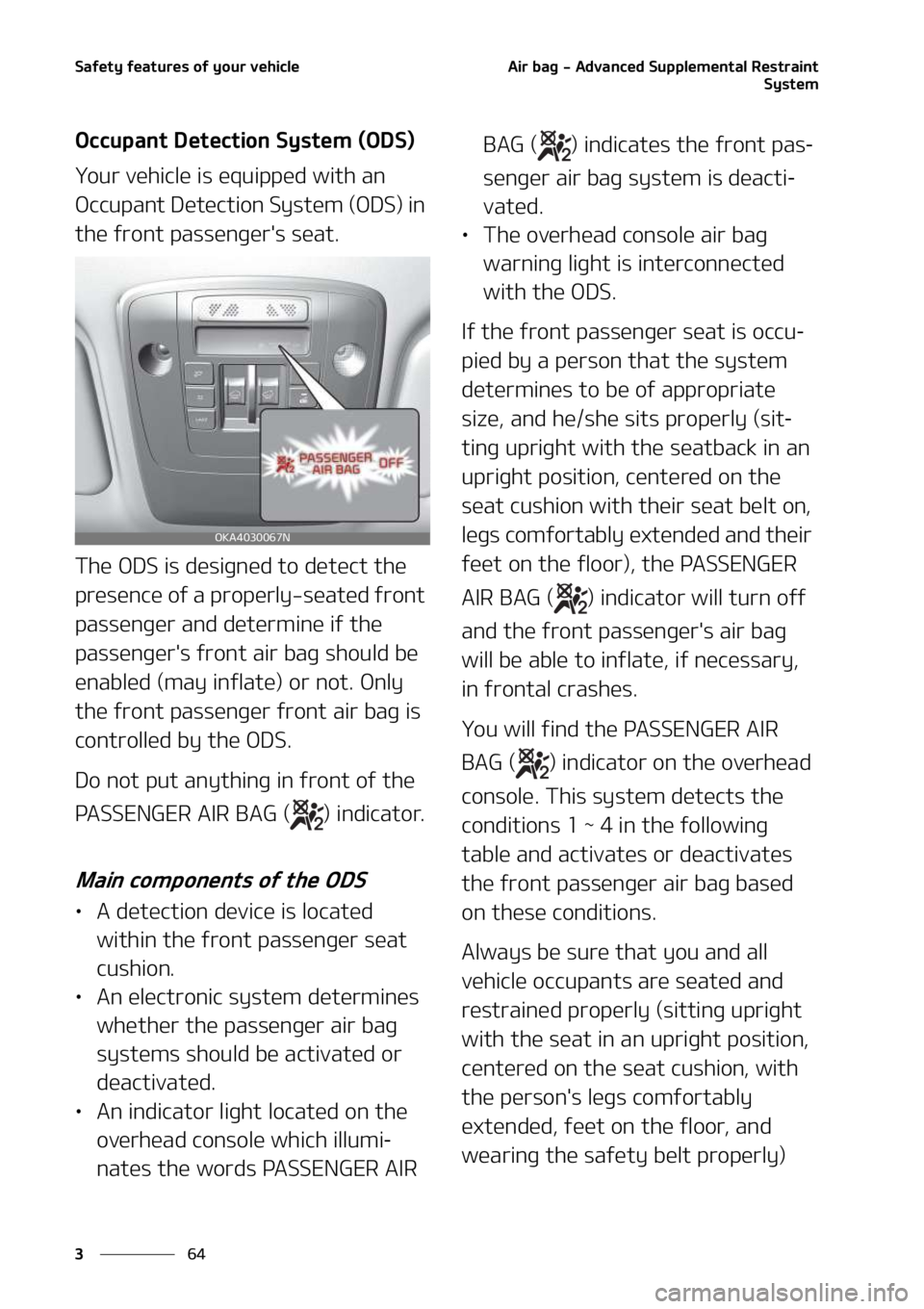 KIA SEDONA 2022  Owners Manual �4�B�G�F�U�Z��G�F�B�U�V�S�F�T��P�G��Z�P�V�S��W�F�I�J�D�M�F
��
�
�"�J�S��C�B�H����"�E�W�B�O�D�F�E��4�V�Q�Q�M�F�N�F�O�U�B�M��3�F�T�U�S�B�J�O�U
�4�Z�T�U�F�N
�0�D�D�V�Q�B�O�U��%�F�U�F�D�U�J�