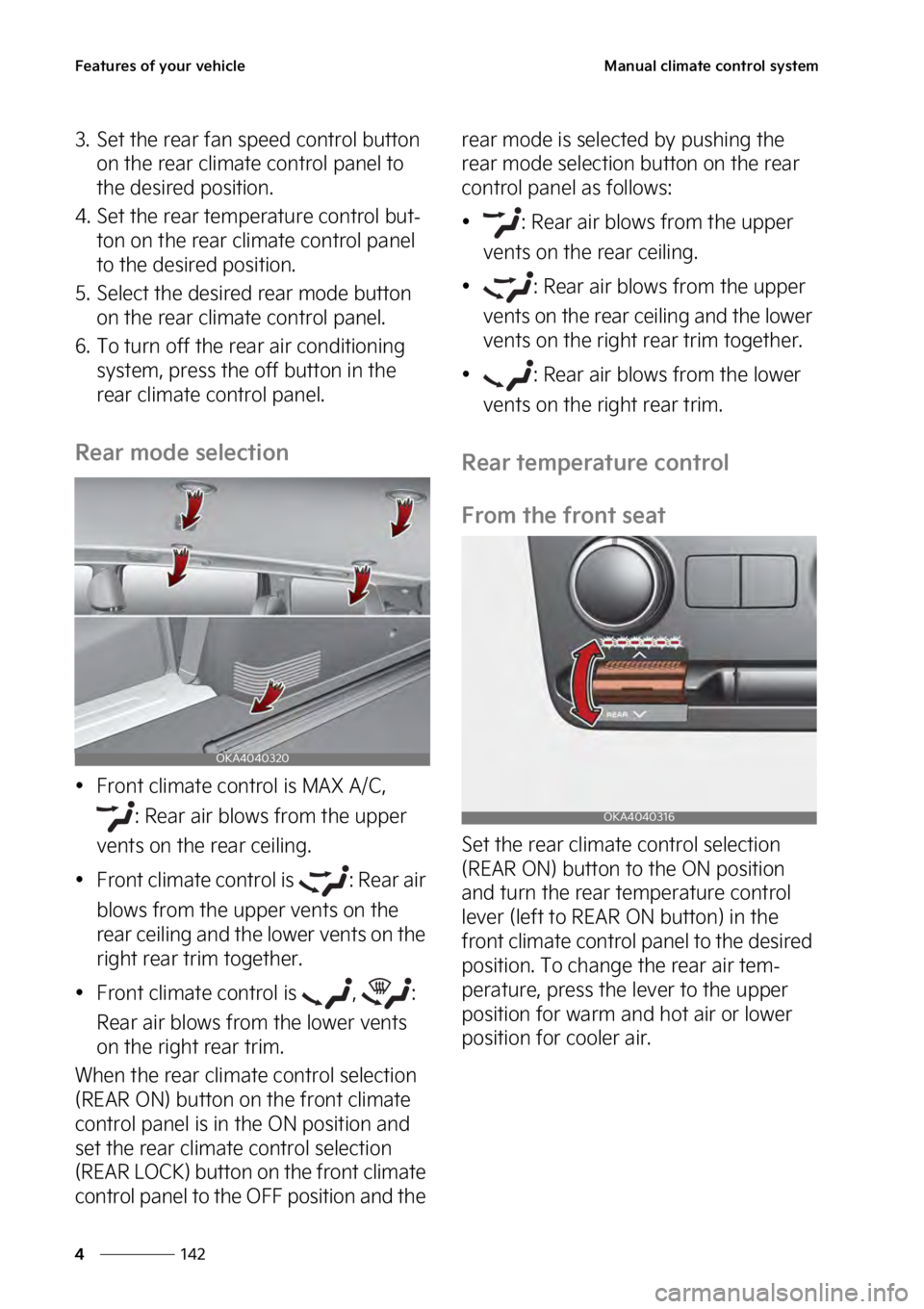 KIA SEDONA 2023  Owners Manual ��F�B�U�V�S�F�T��P�G��Z�P�V�S��W�F�I�J�D�M�F
���
�
�.�B�O�V�B�M��D�M�J�N�B�U�F��D�P�O�U�S�P�M��T�Z�T�U�F�N
�� �4�F�U��U�I�F��S�F�B�S��G�B�O��T�Q�F�F�E��D�P�O�U�S�P�M��C�V�U�U�P�O�
