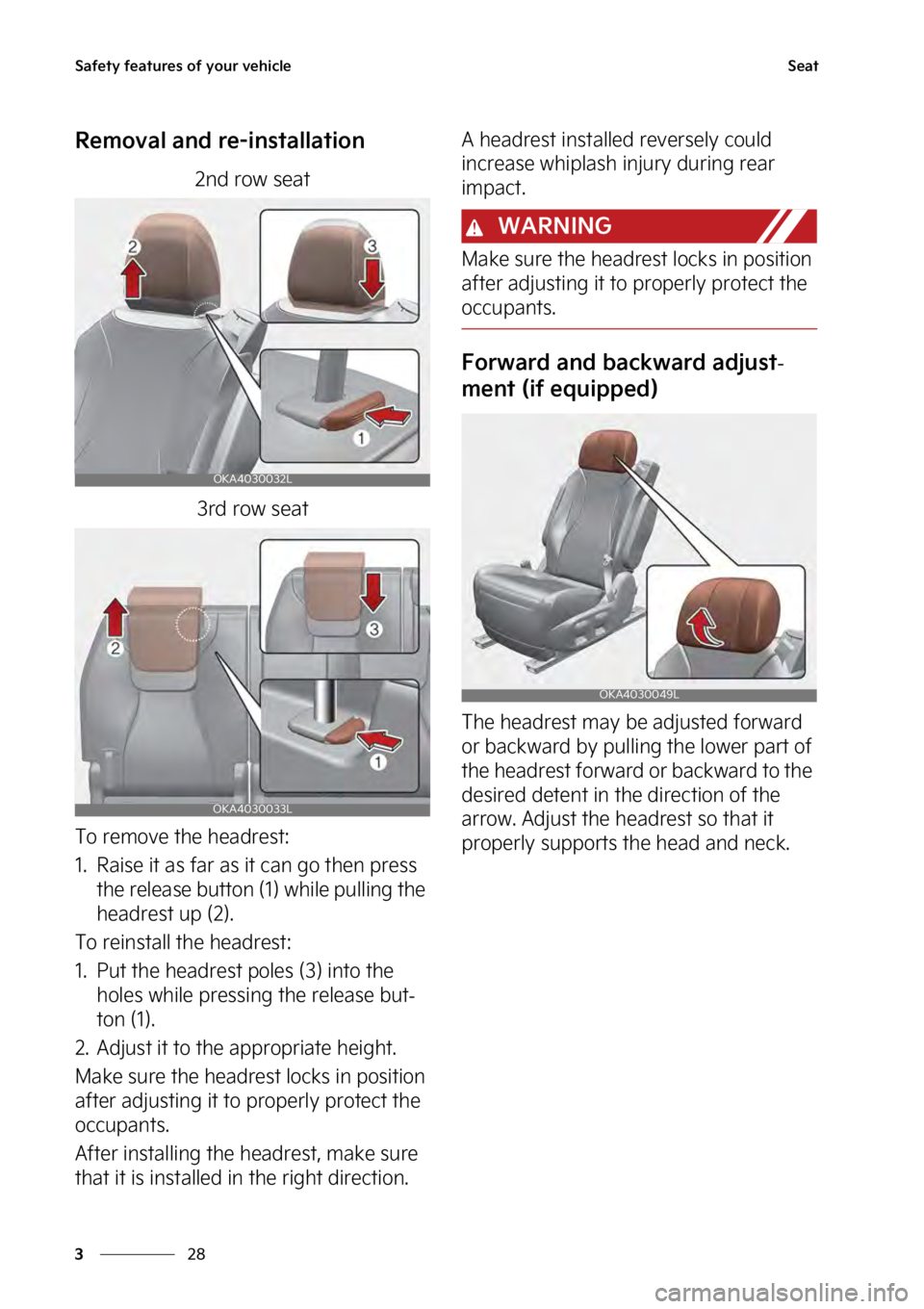 KIA SEDONA 2023  Owners Manual �4�B�G�F�U�Z��G�F�B�U�V�S�F�T��P�G��Z�P�V�S��W�F�I�J�D�M�F
��
�
�4�F�B�U
�3�F�N�P�W�B�M��B�O�E��S�F��J�O�T�U�B�M�M�B�U�J�P�O
��O�E��S�P�X��T�F�B�U
��S�E��S�P�X��T�F�B�U
�5�P��S�F�N�P�