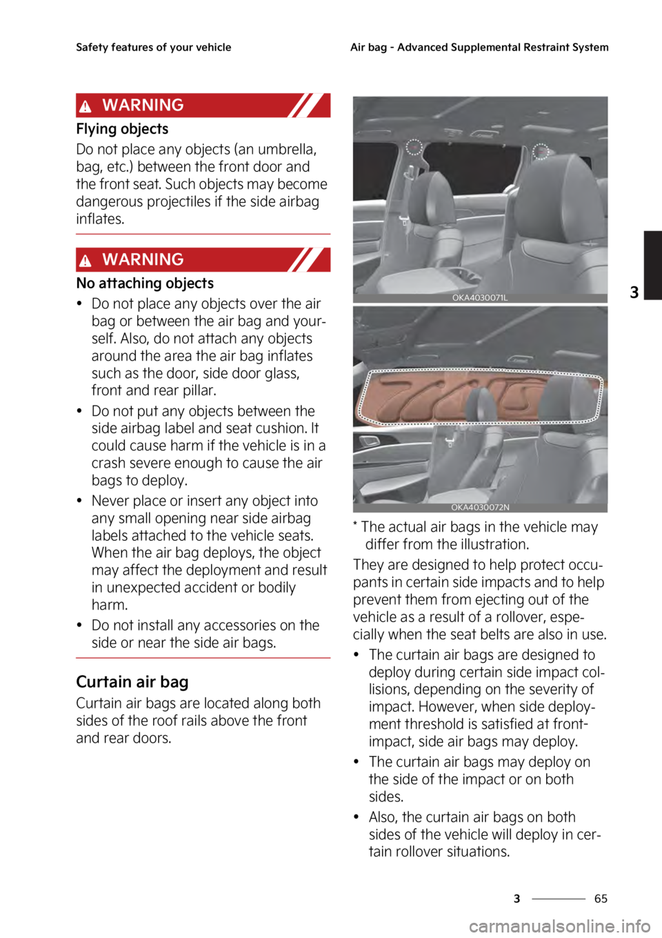 KIA SEDONA 2023  Owners Manual ��
�
�
�4�B�G�F�U�Z��G�F�B�U�V�S�F�T��P�G��Z�P�V�S��W�F�I�J�D�M�F�"�J�S��C�B�H����"�E�W�B�O�D�F�E��4�V�Q�Q�M�F�N�F�O�U�B�M��3�F�T�U�S�B�J�O�U��4�Z�T�U�F�N
�8�"�3�/�*�/�(
��M�Z�J�O�H��