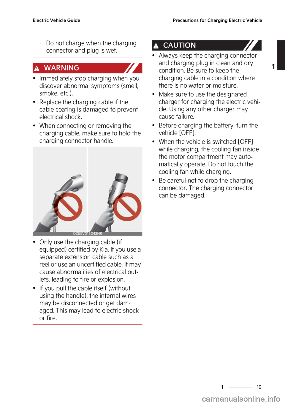 KIA SOUL EV 2023  Owners Manual ��
�
�
�&�M�F�D�U�S�J�D��7�F�I�J�D�M�F��(�V�J�E�F�1�S�F�D�B�V�U�J�P�O�T��G�P�S��$�I�B�S�H�J�O�H��&�M�F�D�U�S�J�D��7�F�I�J�D�M�F
��%�P��O�P�U��D�I�B�S�H�F��X�I�F�O��U�I�F��D�I�B�S�H�J�O