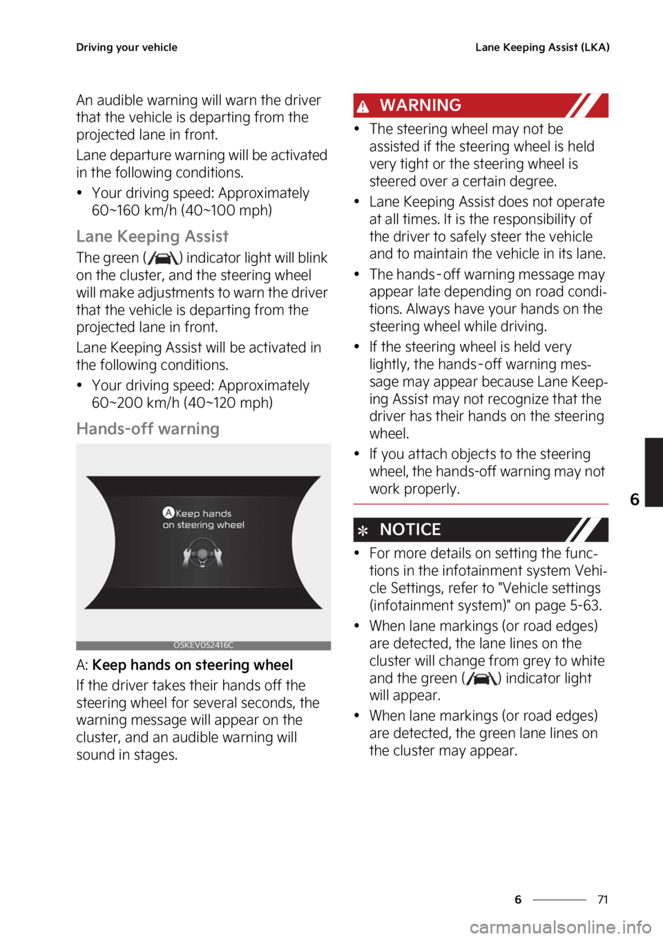 KIA SOUL EV 2023  Owners Manual ��
�
�
�%�S�J�W�J�O�H��Z�P�V�S��W�F�I�J�D�M�F�-�B�O�F��,�F�F�Q�J�O�H��"�T�T�J�T�U��	�-�,�"�

�"�O��B�V�E�J�C�M�F��X�B�S�O�J�O�H��X�J�M�M��X�B�S�O��U�I�F��E�S�J�W�F�S�
�U�I�B�U��U�I�F�