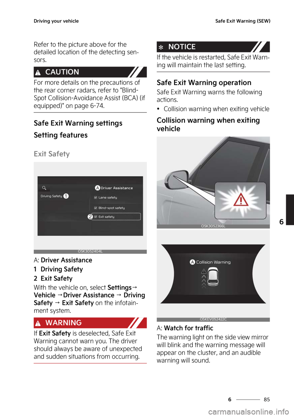 KIA SOUL EV 2023  Owners Manual ��
�
�
�%�S�J�W�J�O�H��Z�P�V�S��W�F�I�J�D�M�F�4�B�G�F��&�Y�J�U��8�B�S�O�J�O�H��	�4�&�8�

�3�F�G�F�S��U�P��U�I�F��Q�J�D�U�V�S�F��B�C�P�W�F��G�P�S��U�I�F�
�E�F�U�B�J�M�F�E��M�P�D�B�U�J�