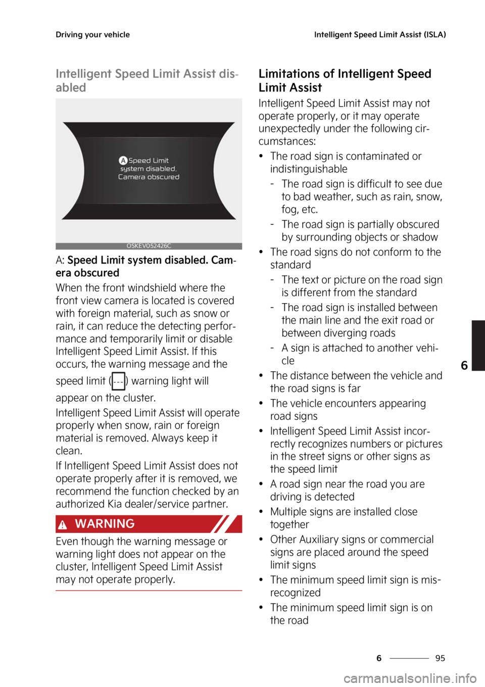 KIA SOUL EV 2023  Owners Manual ��
�
�
�%�S�J�W�J�O�H��Z�P�V�S��W�F�I�J�D�M�F�*�O�U�F�M�M�J�H�F�O�U��4�Q�F�F�E��-�J�N�J�U��"�T�T�J�T�U��	�*�4�-�"�

�*�O�U�F�M�M�J�H�F�O�U��4�Q�F�F�E��-�J�N�J�U��"�T�T�J�T�U��E�J�T-
�B�C