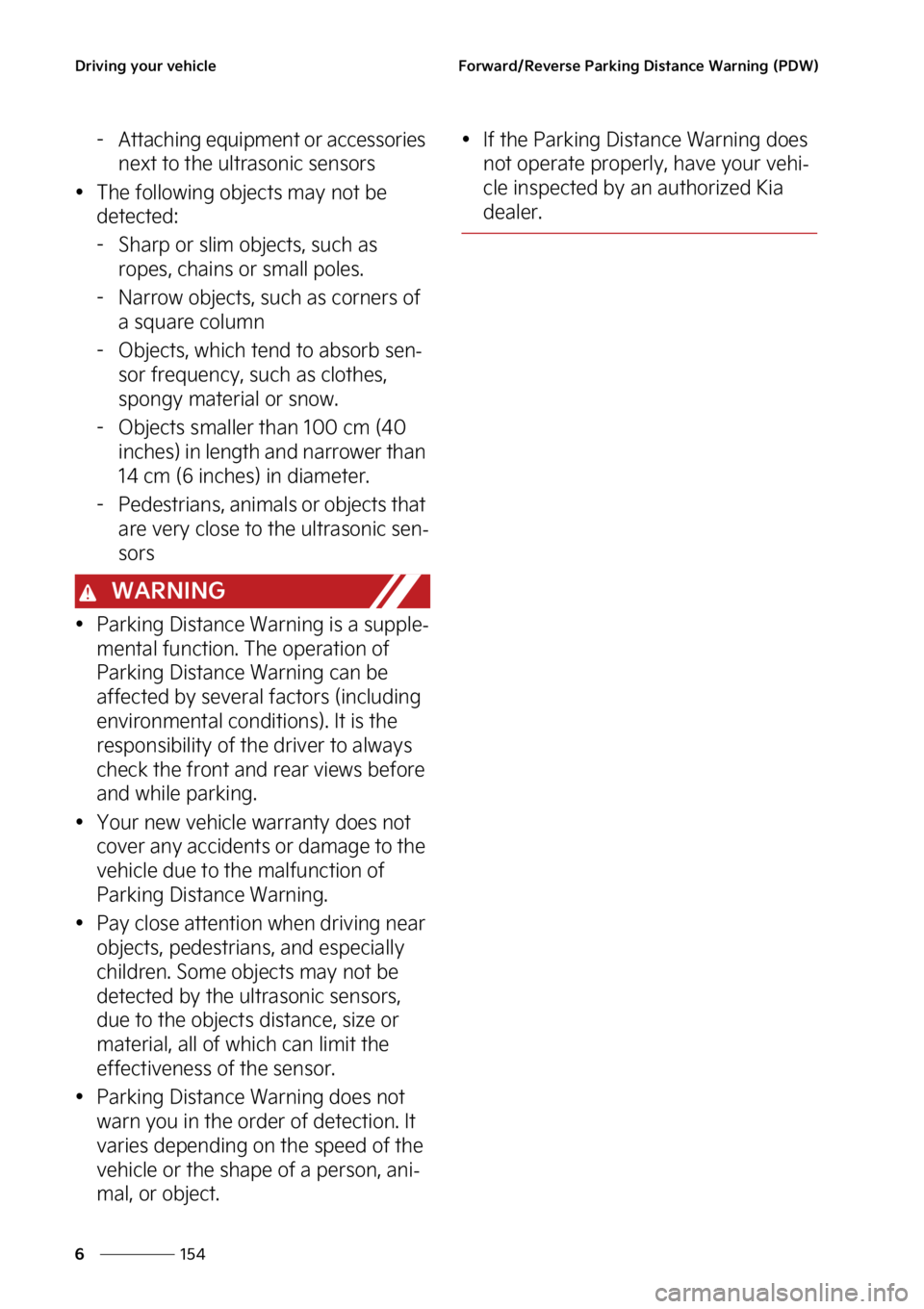 KIA SOUL EV 2023  Owners Manual �%�S�J�W�J�O�H��Z�P�V�S��W�F�I�J�D�M�F
���
�
��P�S�X�B�S�E��3�F�W�F�S�T�F��1�B�S�L�J�O�H��%�J�T�U�B�O�D�F��8�B�S�O�J�O�H��	�1�%�8�

� �"�U�U�B�D�I�J�O�H��F�R�V�J�Q�N�F�O�U��P�S��B�D�D�