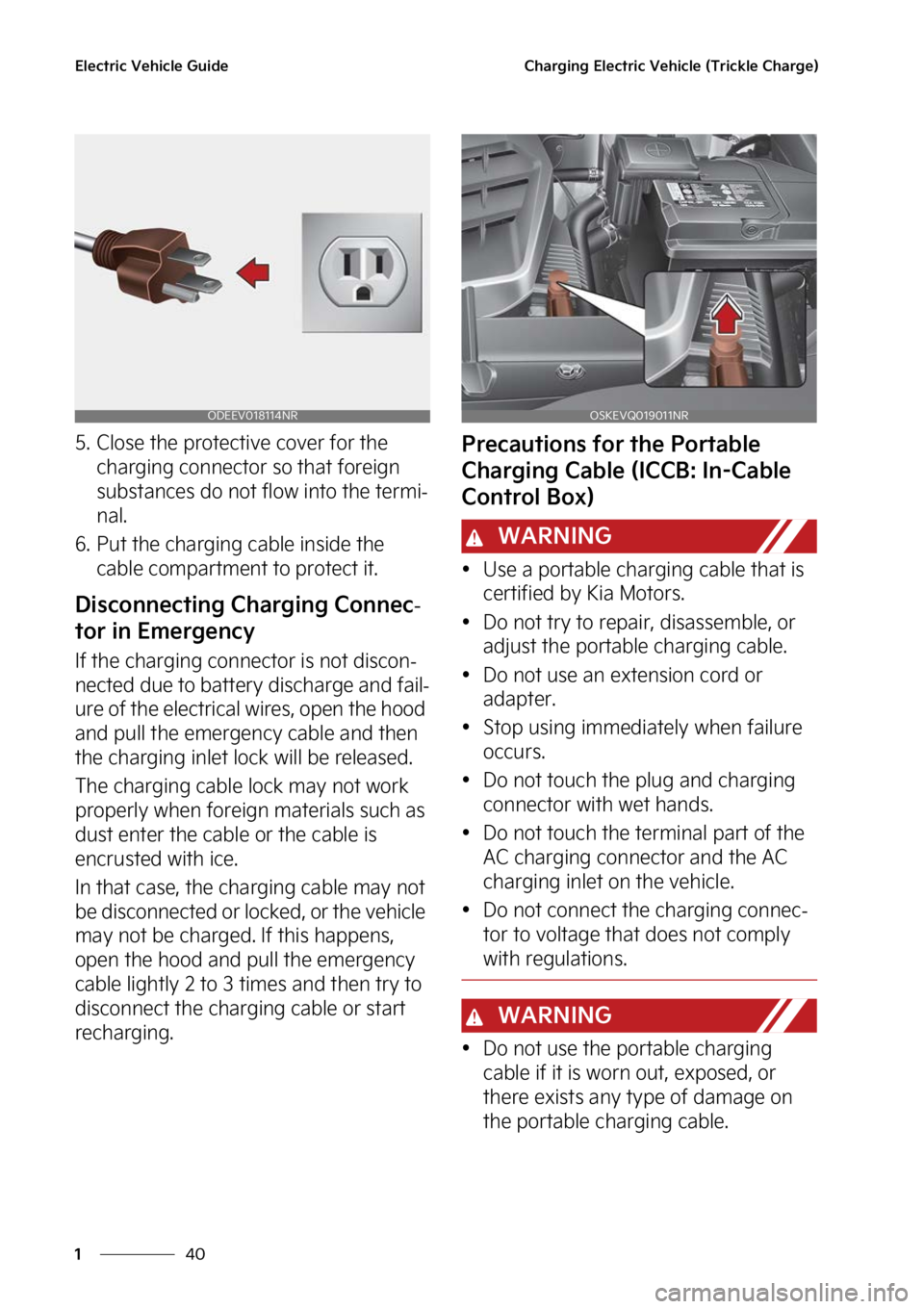 KIA SOUL EV 2023  Owners Manual �&�M�F�D�U�S�J�D��7�F�I�J�D�M�F��(�V�J�E�F
��
�
�$�I�B�S�H�J�O�H��&�M�F�D�U�S�J�D��7�F�I�J�D�M�F��	�5�S�J�D�L�M�F��$�I�B�S�H�F�

�� �$�M�P�T�F��U�I�F��Q�S�P�U�F�D�U�J�W�F��D�P�W�F�S��G�