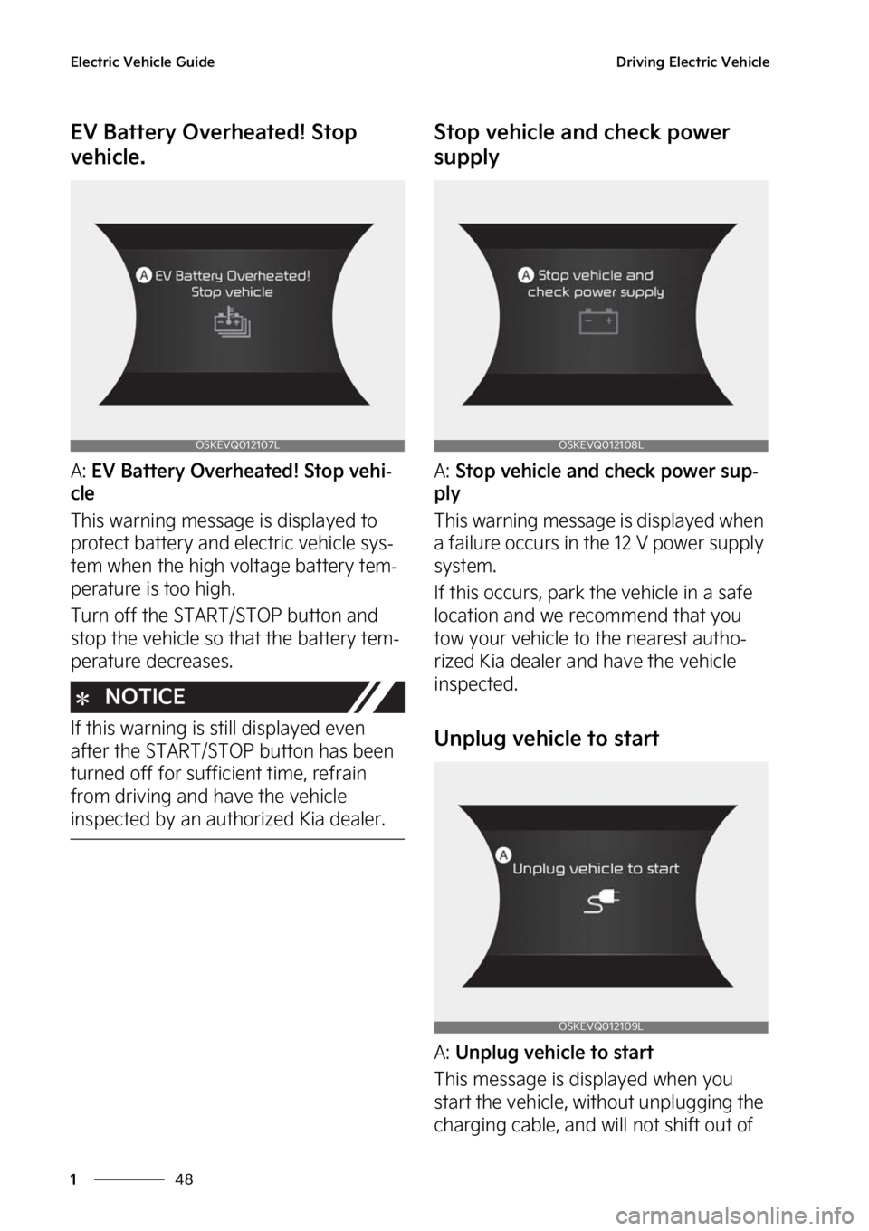 KIA SOUL EV 2023  Owners Manual �&�M�F�D�U�S�J�D��7�F�I�J�D�M�F��(�V�J�E�F
��
�
�%�S�J�W�J�O�H��&�M�F�D�U�S�J�D��7�F�I�J�D�M�F
�&�7��#�B�U�U�F�S�Z��0�W�F�S�I�F�B�U�F�E���4�U�P�Q�
�W�F�I�J�D�M�F�
�"���&�7��#�B�U�U�F�S