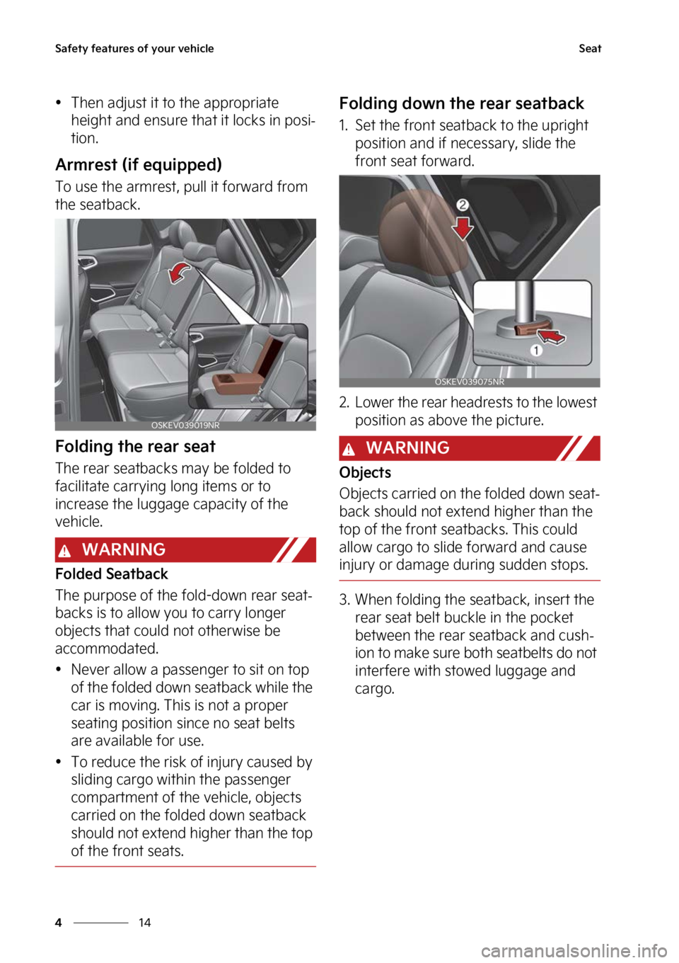 KIA SOUL EV 2023  Owners Manual �4�B�G�F�U�Z��G�F�B�U�V�S�F�T��P�G��Z�P�V�S��W�F�I�J�D�M�F
��
�
�4�F�B�U
