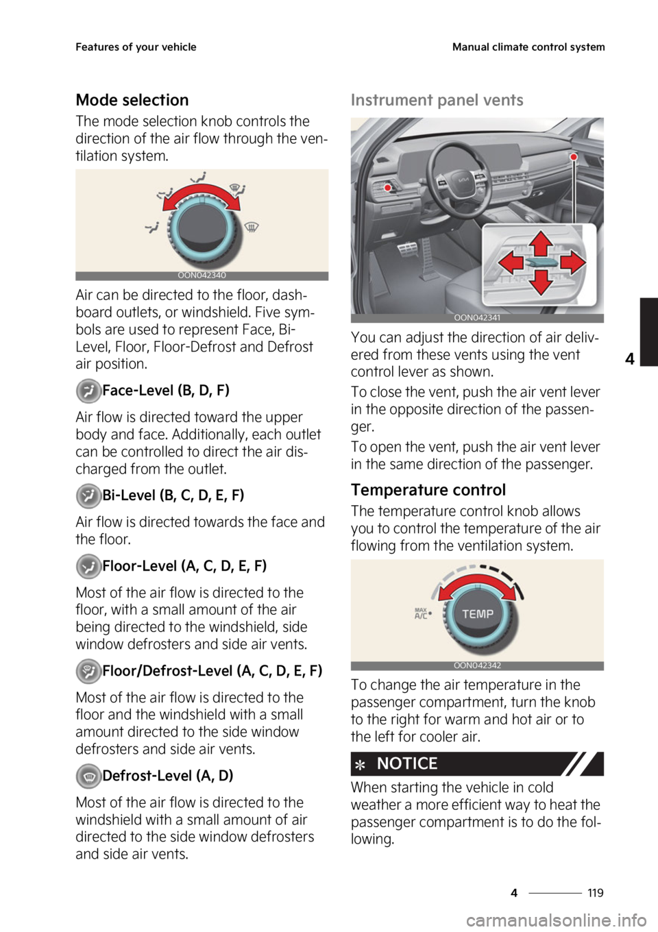KIA TELLURIDE 2023  Owners Manual ���
�
�
��F�B�U�V�S�F�T��P�G��Z�P�V�S��W�F�I�J�D�M�F�.�B�O�V�B�M��D�M�J�N�B�U�F��D�P�O�U�S�P�M��T�Z�T�U�F�N
�.�P�E�F��T�F�M�F�D�U�J�P�O
�5�I�F��N�P�E�F��T�F�M�F�D�U�J�P�O��L�O�P�C��D�