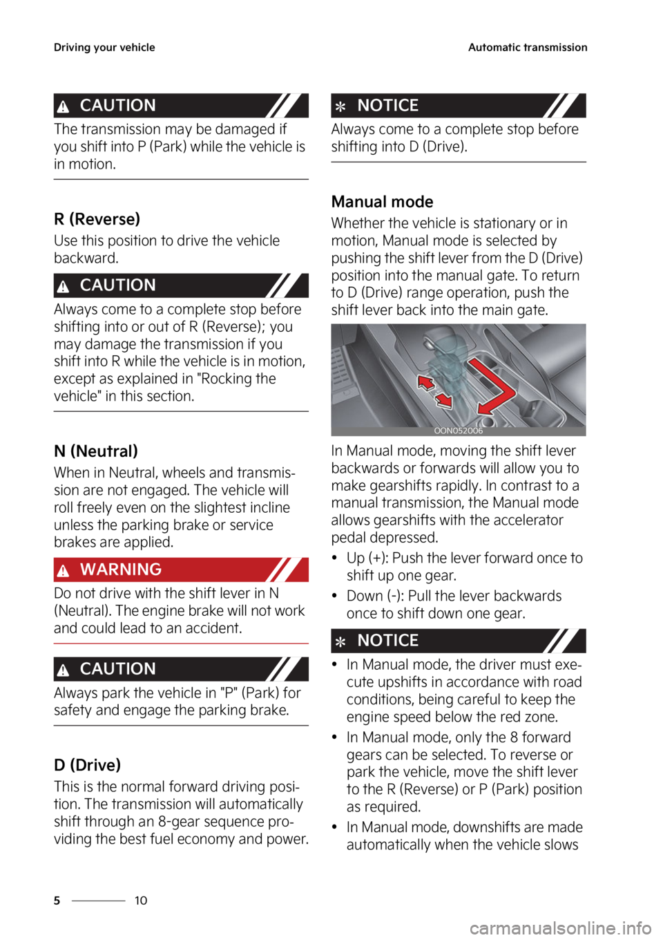 KIA TELLURIDE 2023  Owners Manual �%�S�J�W�J�O�H��Z�P�V�S��W�F�I�J�D�M�F
��
�
�"�V�U�P�N�B�U�J�D��U�S�B�O�T�N�J�T�T�J�P�O
�$�"�6�5�*�0�/
�5�I�F��U�S�B�O�T�N�J�T�T�J�P�O��N�B�Z��C�F��E�B�N�B�H�F�E��J�G�
�Z�P�V��T�I�J�G�U�