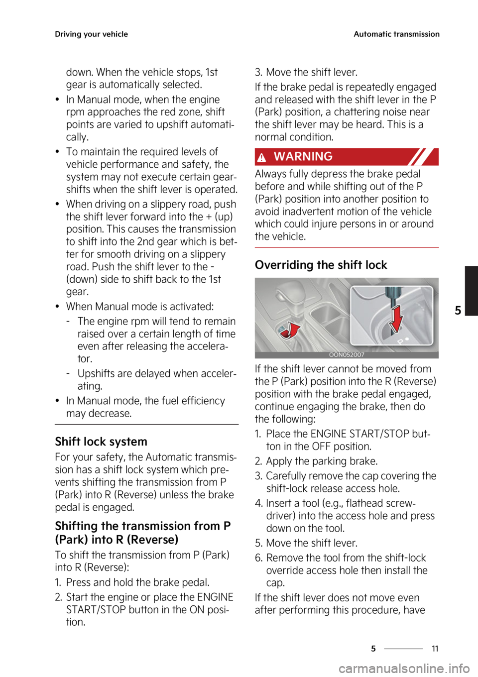KIA TELLURIDE 2023  Owners Manual ��
�
�
�%�S�J�W�J�O�H��Z�P�V�S��W�F�I�J�D�M�F�"�V�U�P�N�B�U�J�D��U�S�B�O�T�N�J�T�T�J�P�O
�E�P�X�O���8�I�F�O��U�I�F��W�F�I�J�D�M�F��T�U�P�Q�T�
���T�U�
�H�F�B�S��J�T��B�V�U�P�N�B�U�J�D�