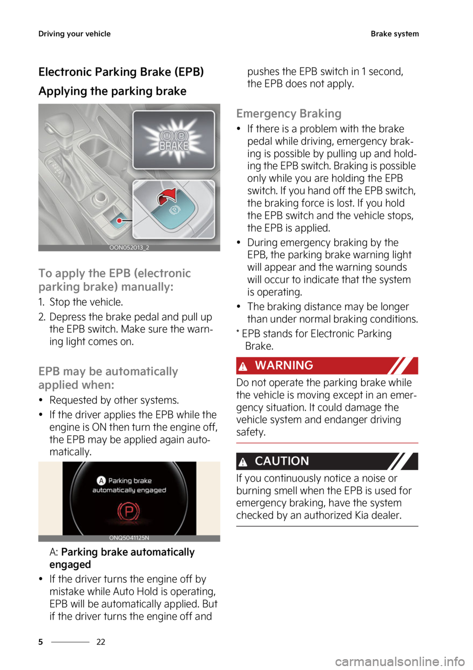 KIA TELLURIDE 2023  Owners Manual �%�S�J�W�J�O�H��Z�P�V�S��W�F�I�J�D�M�F
��
�
�#�S�B�L�F��T�Z�T�U�F�N
�&�M�F�D�U�S�P�O�J�D��1�B�S�L�J�O�H��#�S�B�L�F��	�&�1�#�

�"�Q�Q�M�Z�J�O�H��U�I�F��Q�B�S�L�J�O�H��C�S�B�L�F
�5�P��B�Q�Q