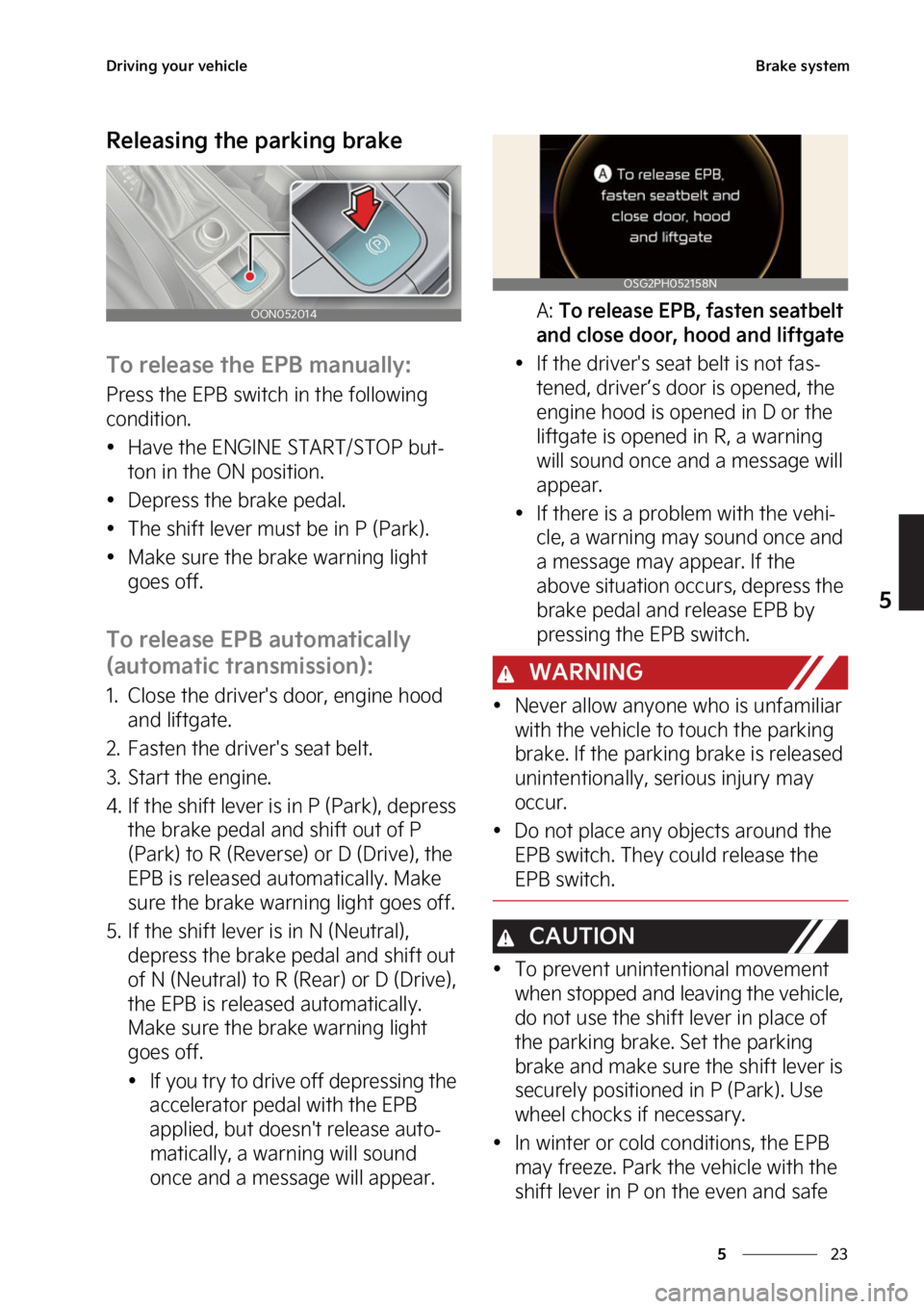 KIA TELLURIDE 2023  Owners Manual ��
�
�
�%�S�J�W�J�O�H��Z�P�V�S��W�F�I�J�D�M�F�#�S�B�L�F��T�Z�T�U�F�N
�3�F�M�F�B�T�J�O�H��U�I�F��Q�B�S�L�J�O�H��C�S�B�L�F
�5�P��S�F�M�F�B�T�F��U�I�F��&�1�#��N�B�O�V�B�M�M�Z�
�1�S�F�T�T�