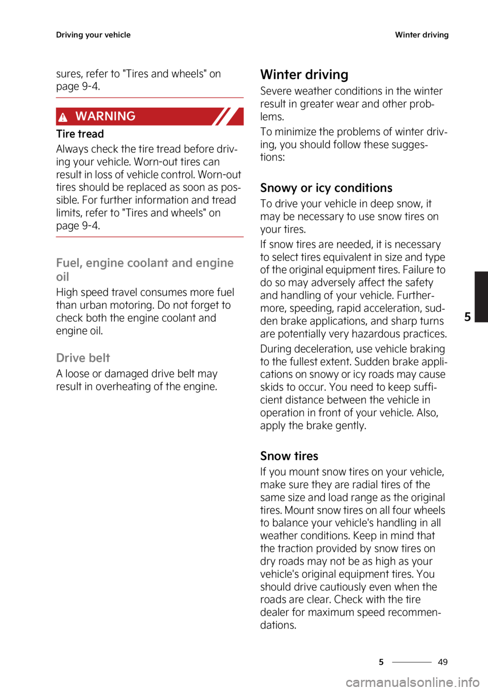 KIA TELLURIDE 2023  Owners Manual ��
�
�
�%�S�J�W�J�O�H��Z�P�V�S��W�F�I�J�D�M�F�8�J�O�U�F�S��E�S�J�W�J�O�H
�T�V�S�F�T�
��S�F�G�F�S��U�P���5�J�S�F�T��B�O�E��X�I�F�F�M�T���P�O�
�Q�B�H�F�����
�8�"�3�/�*�/�(
�5�J�S�F�