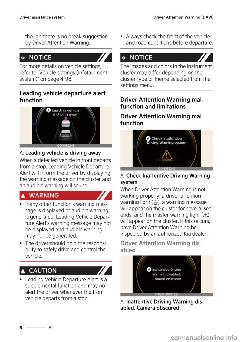 KIA TELLURIDE 2023  Owners Manual �%�S�J�W�F�S��B�T�T�J�T�U�B�O�D�F��T�Z�T�U�F�N
��
�
�%�S�J�W�F�S��"�U�U�F�O�U�J�P�O��8�B�S�O�J�O�H��	�%�"�8�

�U�I�P�V�H�I��U�I�F�S�F��J�T��O�P��C�S�F�B�L��T�V�H�H�F�T�U�J�P�O�
�C�Z��%�