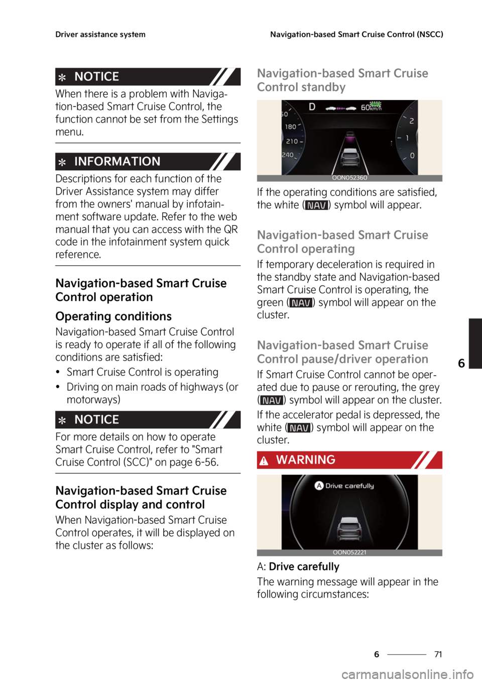 KIA TELLURIDE 2023  Owners Manual ��
�
�
�%�S�J�W�F�S��B�T�T�J�T�U�B�O�D�F��T�Z�T�U�F�N�/�B�W�J�H�B�U�J�P�O��C�B�T�F�E��4�N�B�S�U��$�S�V�J�T�F��$�P�O�U�S�P�M��	�/�4�$�$�

�/�0�5�*�$�&
�8�I�F�O��U�I�F�S�F��J�T��B��Q�S�P�