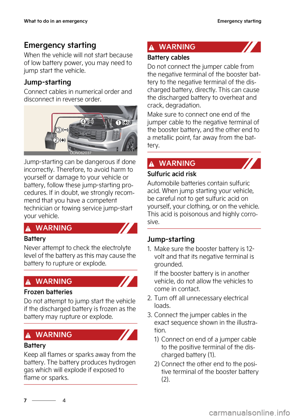 KIA TELLURIDE 2023  Owners Manual �8�I�B�U��U�P��E�P��J�O��B�O��F�N�F�S�H�F�O�D�Z
�
�
�&�N�F�S�H�F�O�D�Z��T�U�B�S�U�J�O�H
�&�N�F�S�H�F�O�D�Z��T�U�B�S�U�J�O�H
�8�I�F�O��U�I�F��W�F�I�J�D�M�F��X�J�M�M ��O�P�U��T�U�B�S�U��C