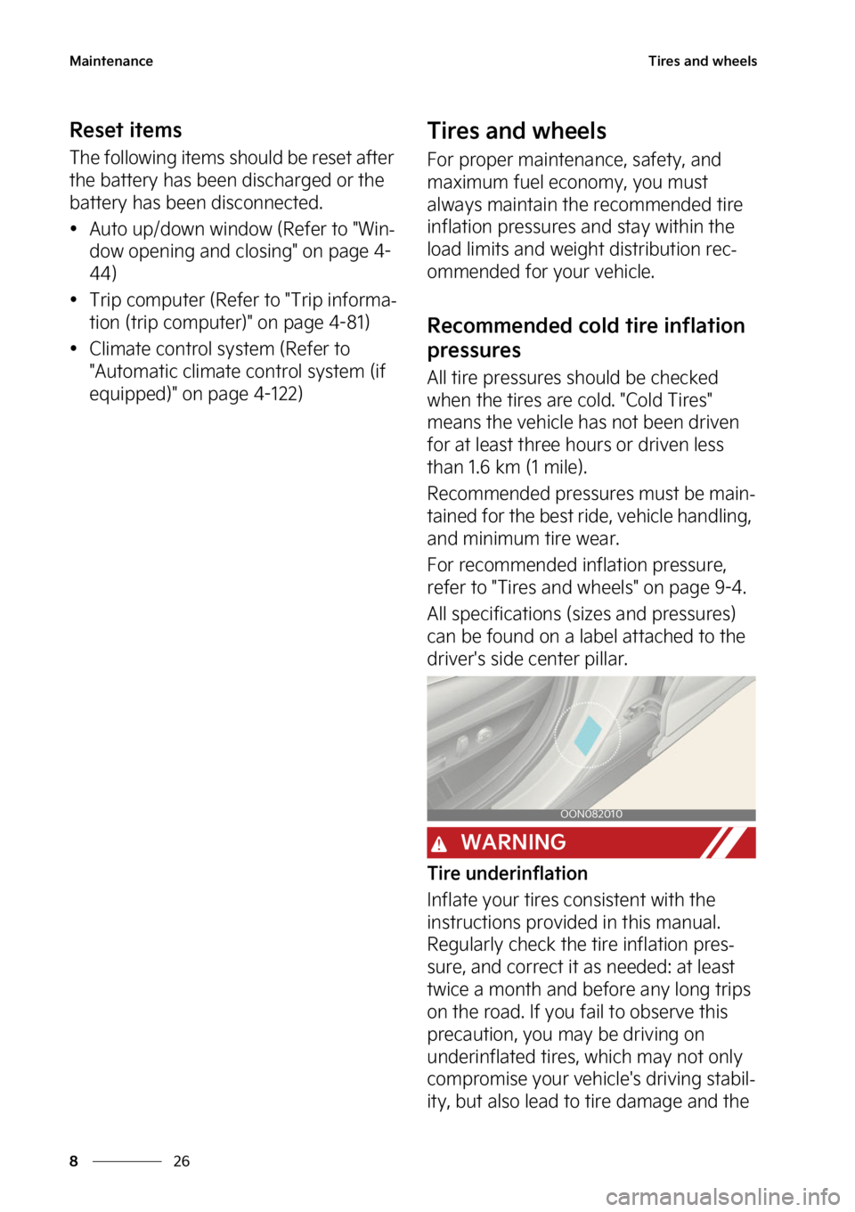 KIA TELLURIDE 2023  Owners Manual �.�B�J�O�U�F�O�B�O�D�F
��
�
�5�J�S�F�T��B�O�E��X�I�F�F�M�T
�3�F�T�F�U��J�U�F�N�T
�5�I�F��G�P�M�M�P�X�J�O�H��J�U�F�N�T��T�I�P�V�M�E��C�F��S�F�T�F�U��B�G�U�F�S�
�U�I�F��C�B�U�U�F�S�Z��I�B