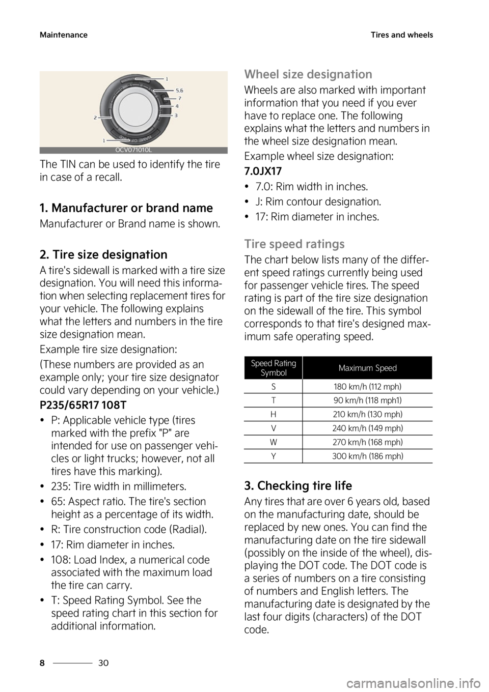 KIA TELLURIDE 2023  Owners Manual �.�B�J�O�U�F�O�B�O�D�F
��
�
�5�J�S�F�T��B�O�E��X�I�F�F�M�T
�5�I�F��5�*�/��D�B�O��C�F��V�T�F�E��U�P��J�E�F�O�U�J�G�Z��U�I�F��U�J�S�F�
�J�O��D�B�T�F��P�G��B��S�F�D�B�M�M�
����.�B�O