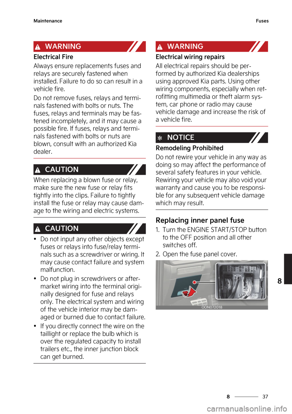 KIA TELLURIDE 2023  Owners Manual ��
�
�
�.�B�J�O�U�F�O�B�O�D�F��V�T�F�T
�8�"�3�/�*�/�(
�&�M�F�D�U�S�J�D�B�M���J�S�F
�"�M�X�B�Z�T��F�O�T�V�S�F��S�F�Q�M�B�D�F�N�F�O�U�T��G�V�T�F�T��B�O�E�
�S�F�M�B�Z�T��B�S�F��T�F�D�V�S�F�
