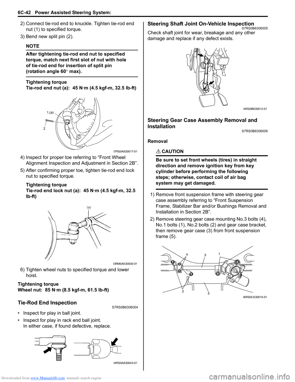 SUZUKI SWIFT 2004 2.G Service Workshop Manual Downloaded from www.Manualslib.com manuals search engine 6C-42 Power Assisted Steering System:
2) Connect tie-rod end to knuckle. Tighten tie-rod end nut (1) to spec ified torque.
3) Bend new split p SUZUKI SWIFT 2004 2.G Service Workshop Manual Downloaded from www.Manualslib.com manuals search engine 6C-42 Power Assisted Steering System:
2) Connect tie-rod end to knuckle. Tighten tie-rod end nut (1) to spec ified torque.
3) Bend new split p