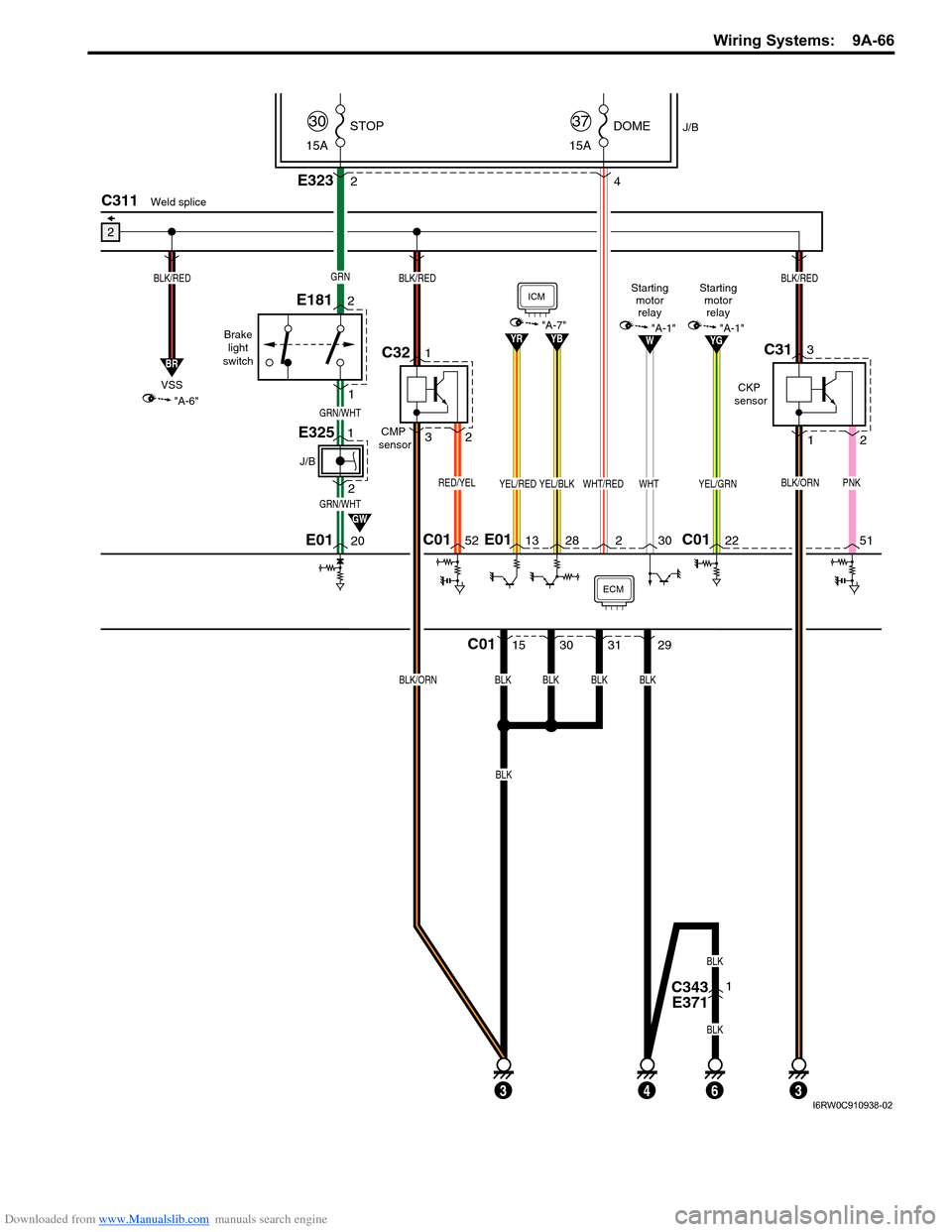 SUZUKI SX4 2006 1.G Service Workshop Manual Downloaded from www.Manualslib.com manuals search engine Wiring Systems:  9A-66
Weld spliceC311
CKP 
sensor
3C31
51
PNKBLK/ORN
BLK/RED
12
GW
J/B
2
15ASTOP
30
15ADOME
37
E0120
GRN/WHT
GRN/WHT
GRN
E3234