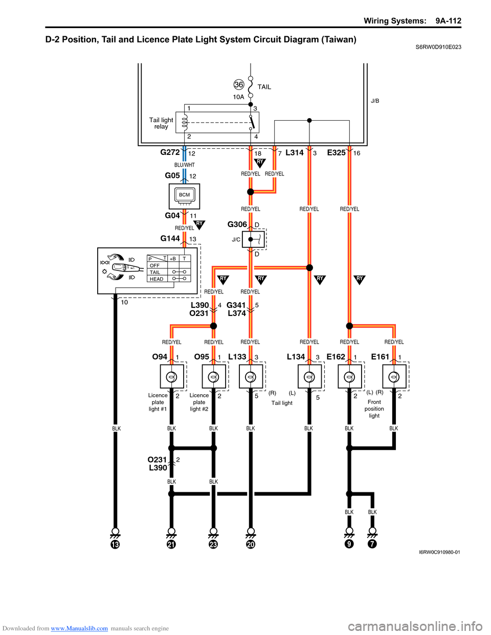 SUZUKI SX4 2006 1.G Service Workshop Manual Downloaded from www.Manualslib.com manuals search engine Wiring Systems:  9A-112
D-2 Position, Tail and Licence Plate Light System Circuit Diagram (Taiwan)S6RW0D910E023
3
5L1341
2O951
2O94
(R) (L)
(R)