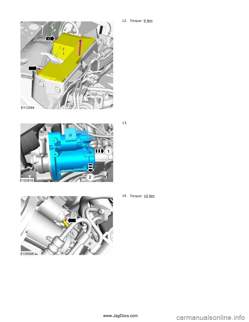 JAGUAR XFR 2010 1.G Workshop Manual  
 
 
 
 
 
 
 
 
 
 
 
 
 
 
 
 
 
 
 
 
 
 
 
 
 
 
 
 
 
 
 
 
 
 
 
 
 
 
 
 
 
 
Torque: 10 Nm www.JagDocs.com 