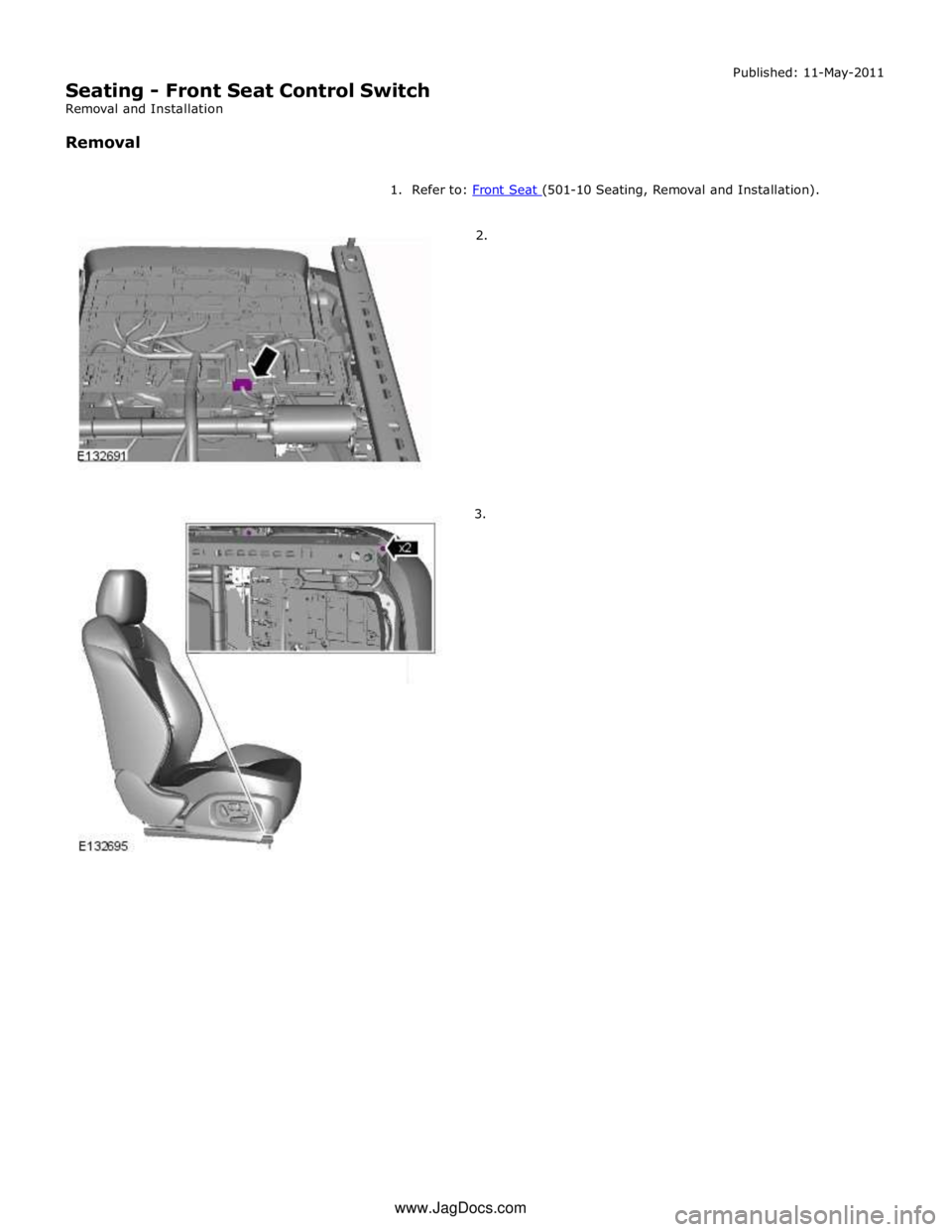 JAGUAR XFR 2010 1.G Workshop Manual  
        2. 
3. www.JagDocs.com 