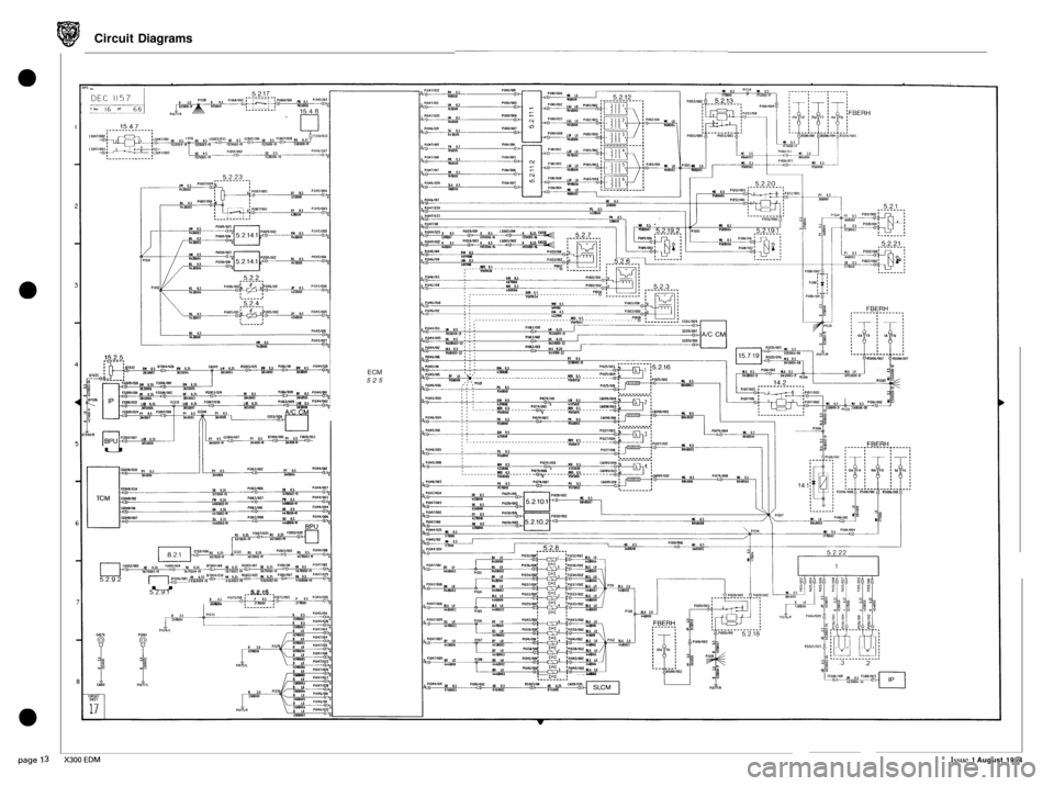 JAGUAR XJ6 1994 2.G Electrical Diagnostic Manual Circuit Diagrams 
DEC 1157 ..J 
ECM 525 
U 
U 5.2.9.1 5.2.15 
JIWW, 
3 X300EDM Issue 1 August 1994  