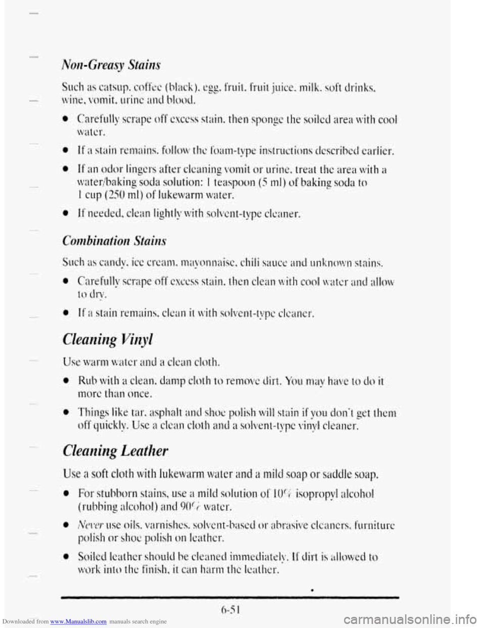 CADILLAC DEVILLE 1995 7.G Owners Manual Downloaded from www.Manualslib.com manuals search engine Ron-Greasy Stains 
Cleaning Vinyl 
Cleaning 
Leather   