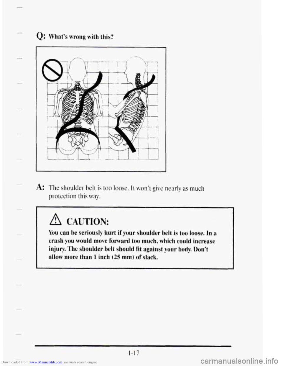 CADILLAC DEVILLE 1995 7.G Owners Manual Downloaded from www.Manualslib.com manuals search engine Q: Whats wrong with this? 
I 
I 
1-17   