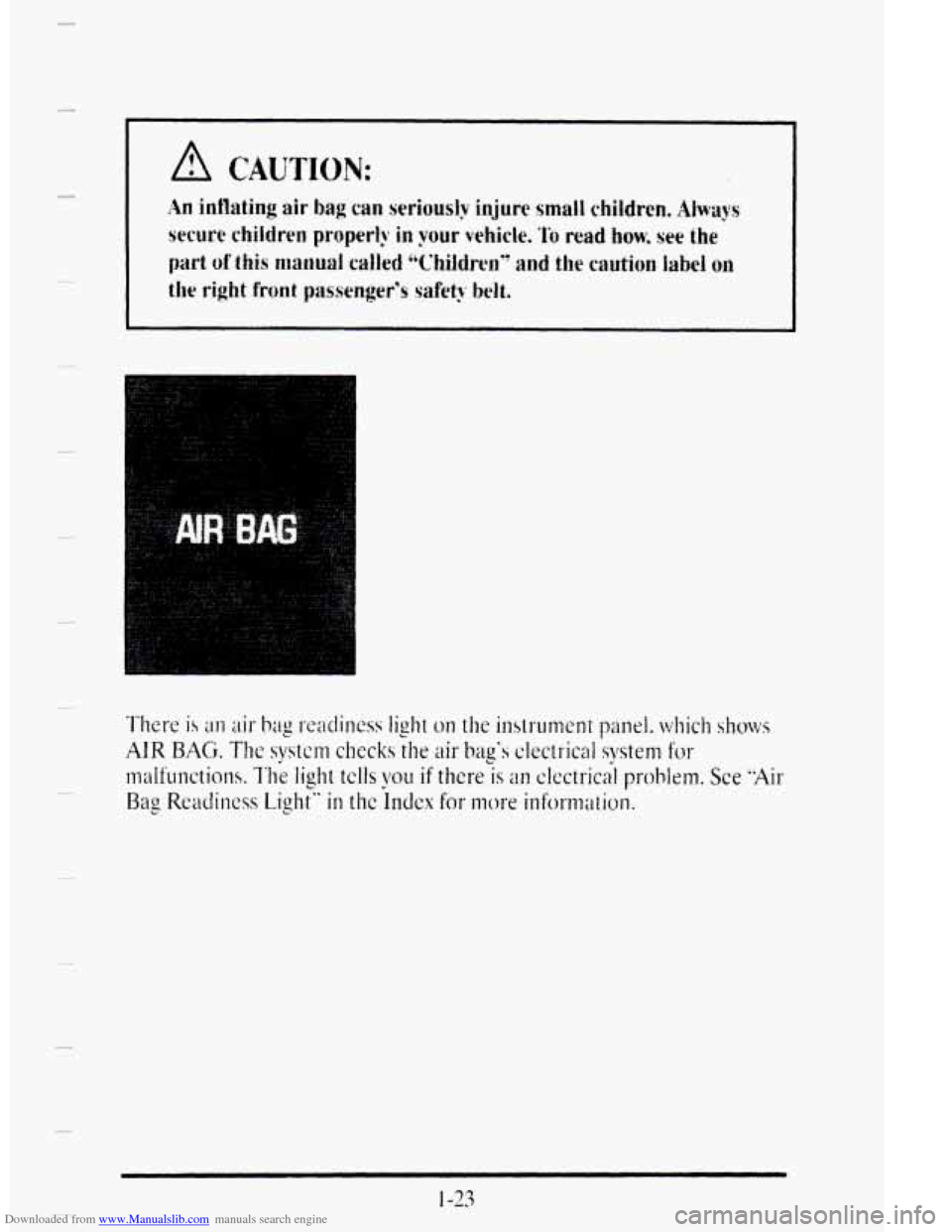 CADILLAC DEVILLE 1995 7.G Owners Manual Downloaded from www.Manualslib.com manuals search engine c 
1-23   