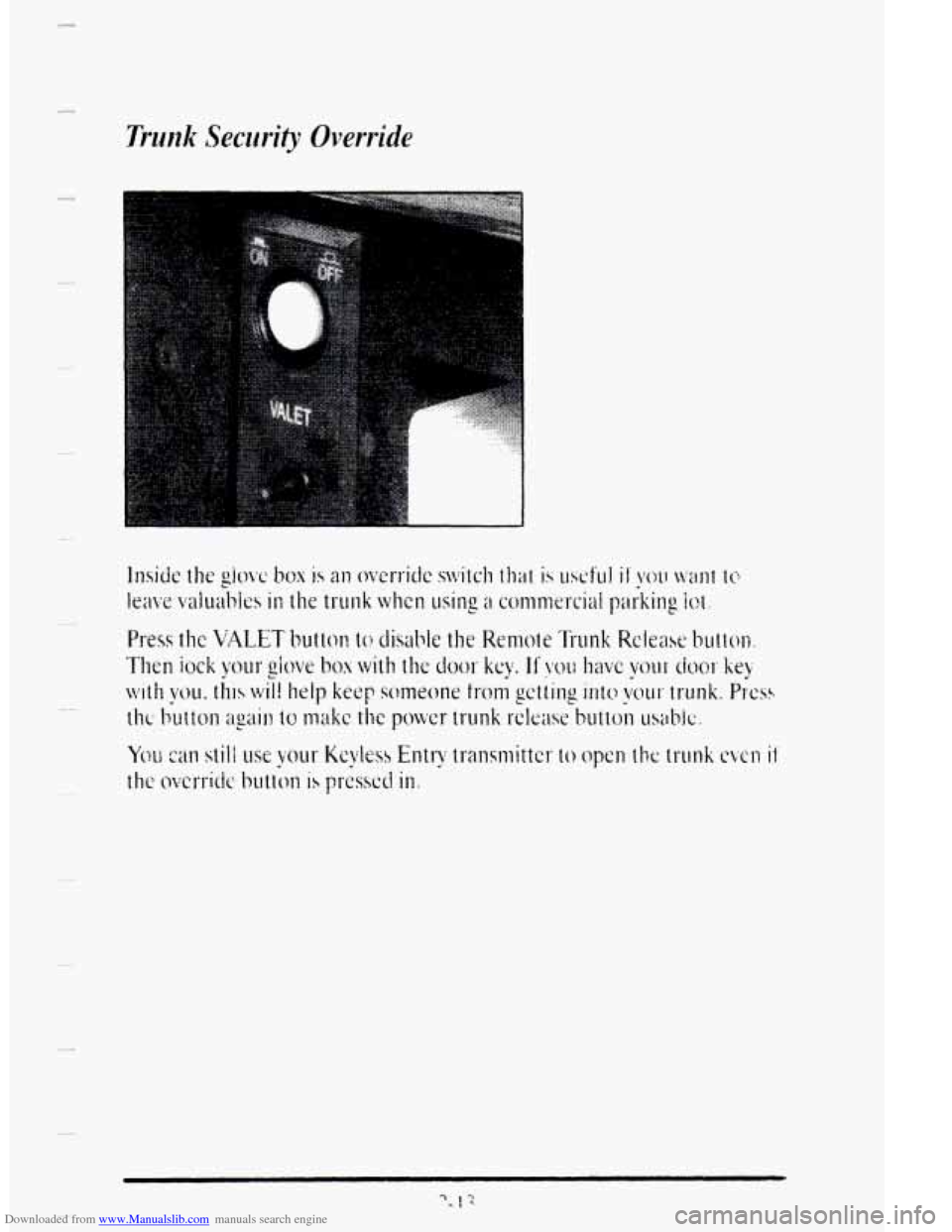 CADILLAC DEVILLE 1995 7.G Owners Manual Downloaded from www.Manualslib.com manuals search engine c 
I runk Security Override 
.. . .. . ,.. .... ,_ i. . . . . . . . . ,   