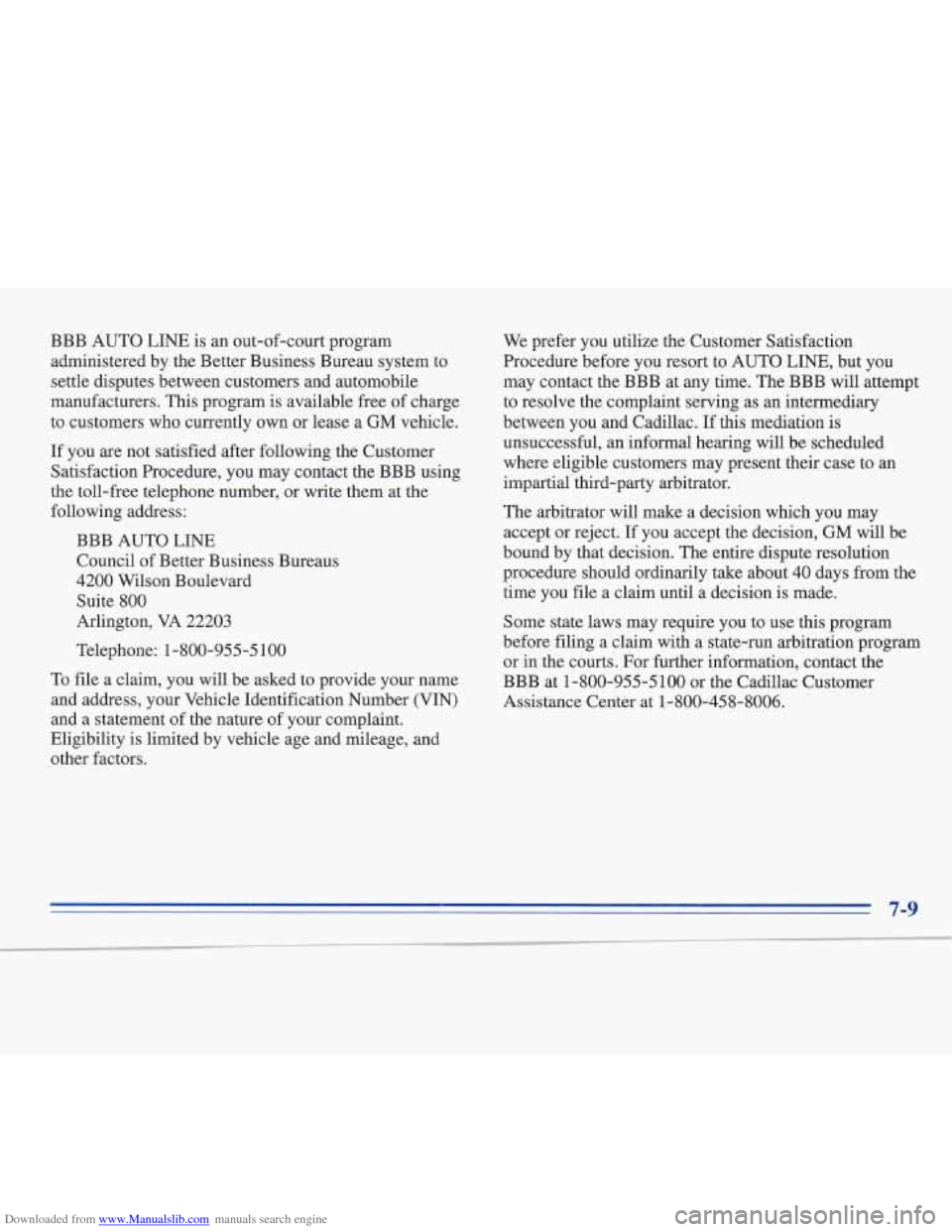 CADILLAC FLEETWOOD 1995 2.G Owners Manual Downloaded from www.Manualslib.com manuals search engine BBB  AUTO LINE is an  out-of-court  program 
administered  by the  Better  Business  Bureau system to 
settle  disputes  between  customers  an