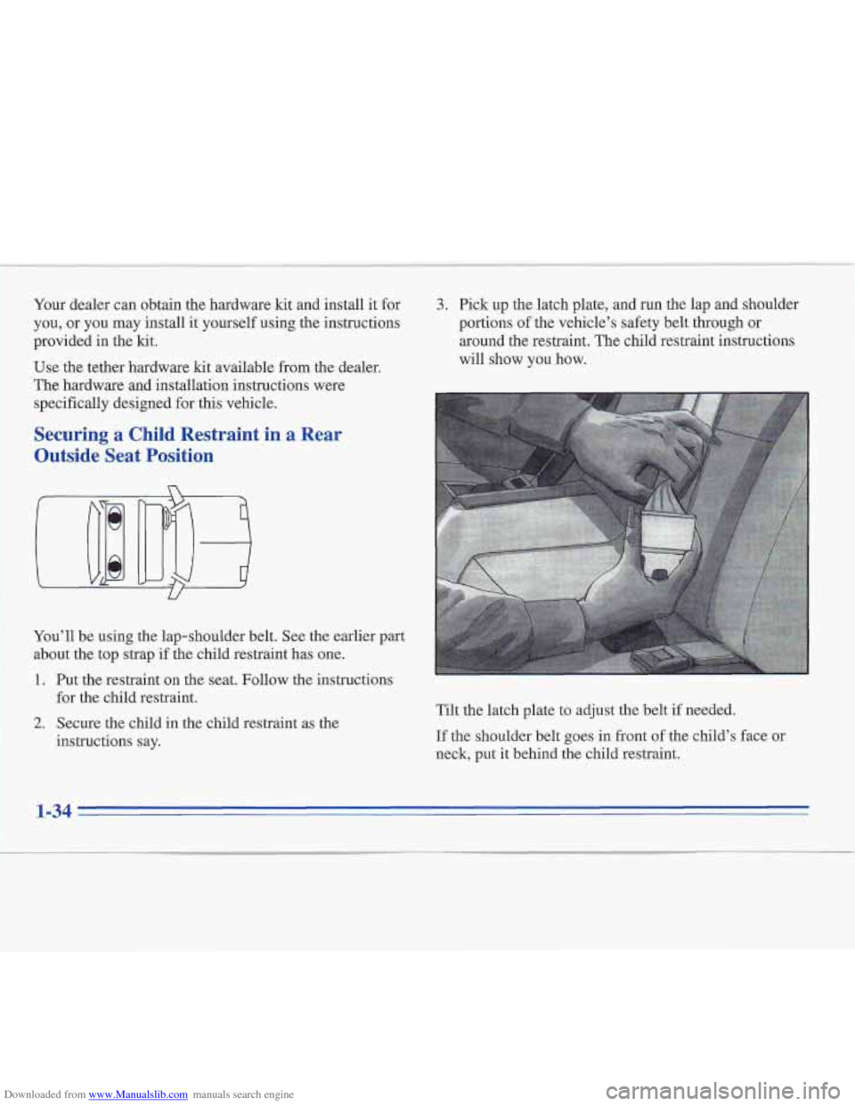 CADILLAC FLEETWOOD 1995 2.G Owners Manual Downloaded from www.Manualslib.com manuals search engine Your dealer can obtain the hardware ‘kt and install it for
you, or you may install
it yourself using the instructions
provided in t CADILLAC FLEETWOOD 1995 2.G Owners Manual Downloaded from www.Manualslib.com manuals search engine Your dealer can obtain the hardware ‘kt and install it for
you, or you may install
it yourself using the instructions
provided in t