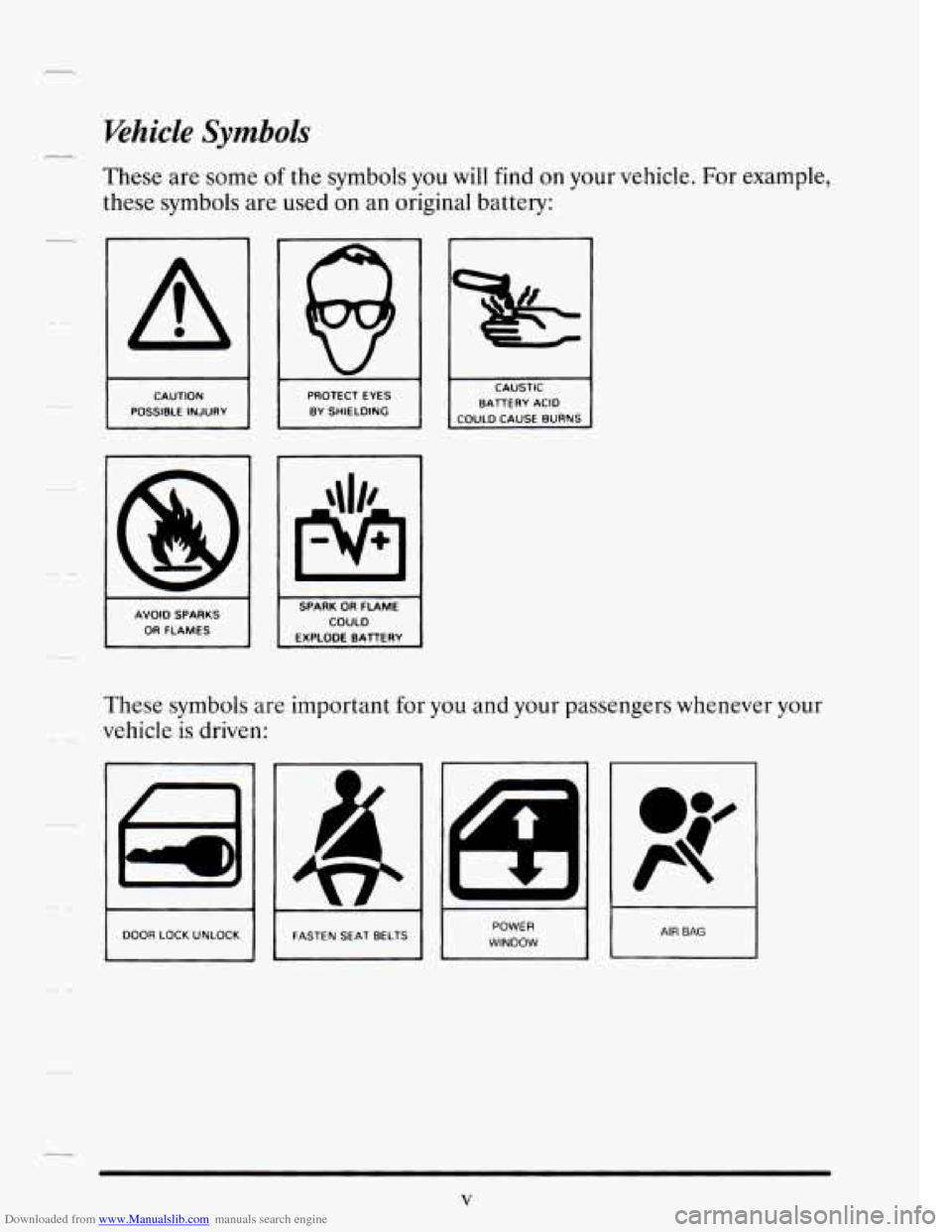 CADILLAC SEVILLE 1995 4.G Owners Manual Downloaded from www.Manualslib.com manuals search engine Vehicle Symbols c- 
These  are some of the  symbols  you will find  on your  vehicle.  For example, 
these  symbols  are used 
on an original b