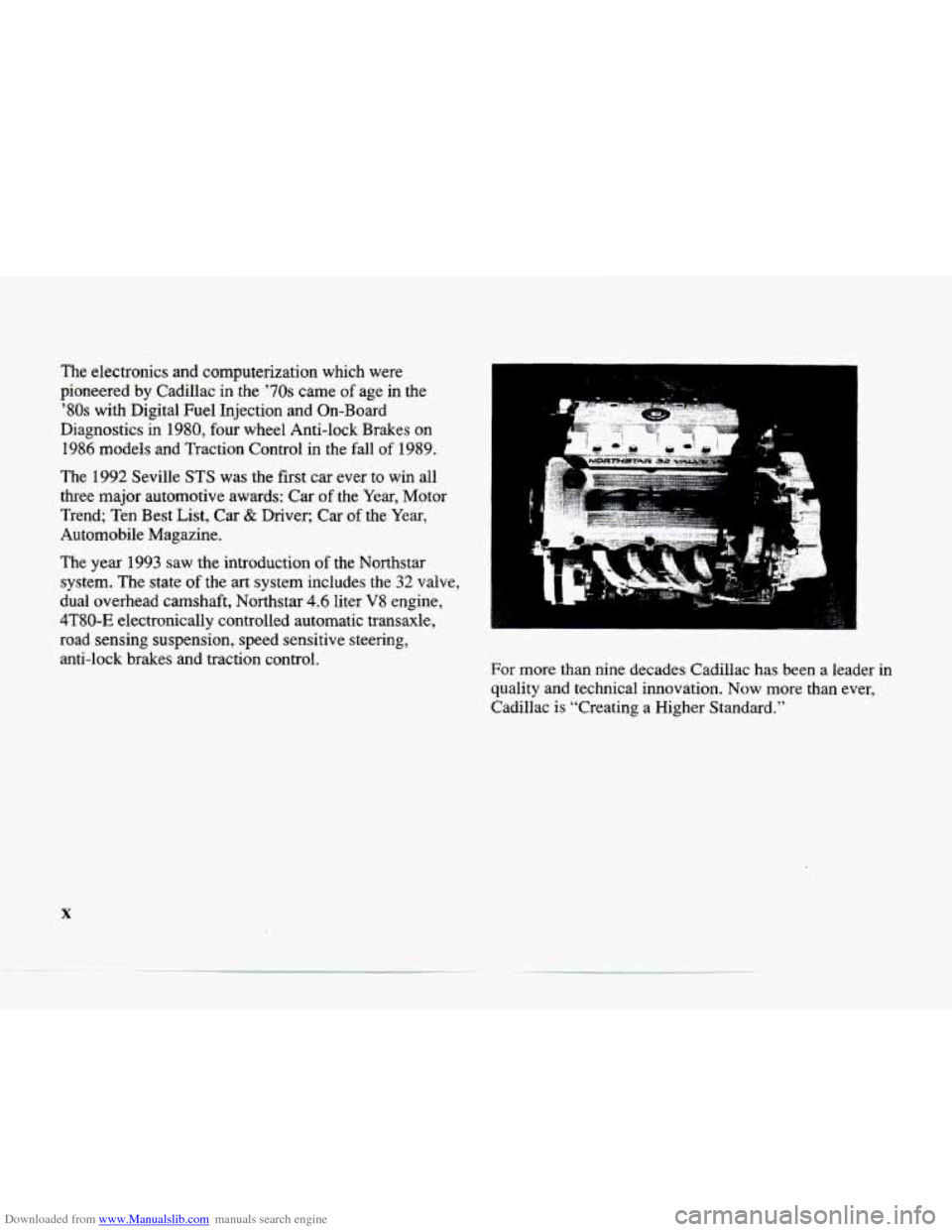 CADILLAC SEVILLE 1996 4.G Owners Manual Downloaded from www.Manualslib.com manuals search engine The electronics and computerization which were
pioneered by Cadillac in the
’70s came of age in the
’80s with Digital Fuel In CADILLAC SEVILLE 1996 4.G Owners Manual Downloaded from www.Manualslib.com manuals search engine The electronics and computerization which were
pioneered by Cadillac in the
’70s came of age in the
’80s with Digital Fuel In