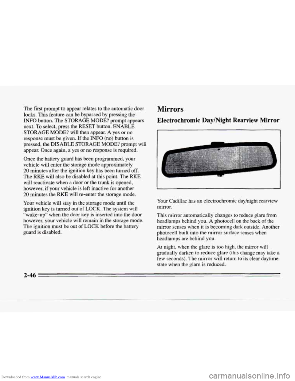 CADILLAC SEVILLE 1996 4.G Owners Manual Downloaded from www.Manualslib.com manuals search engine The first -prompt to appear relates to the automatic door
locks. This feature can be bypassed by pressing the
INFO button. The ST CADILLAC SEVILLE 1996 4.G Owners Manual Downloaded from www.Manualslib.com manuals search engine The first -prompt to appear relates to the automatic door
locks. This feature can be bypassed by pressing the
INFO button. The ST