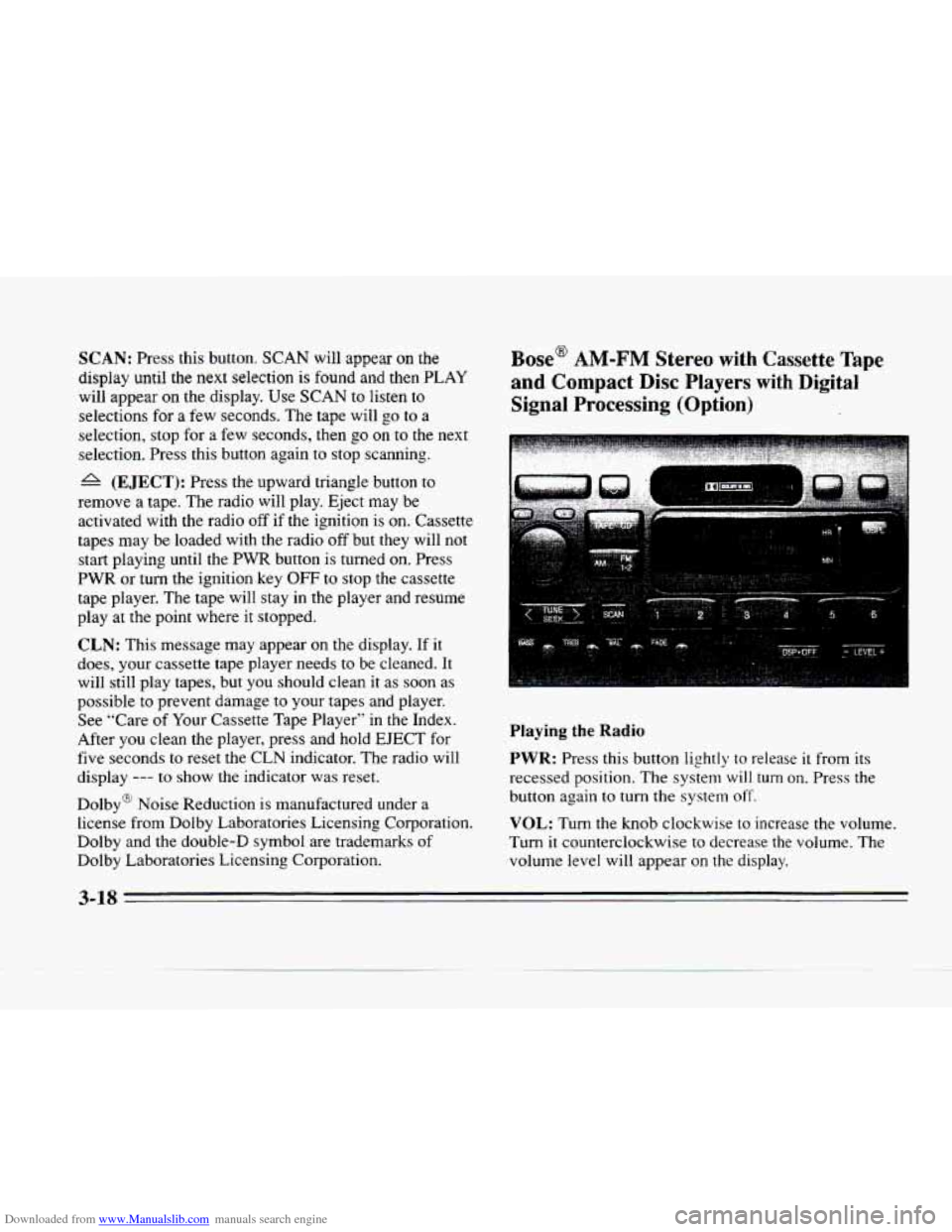 CADILLAC SEVILLE 1996 4.G Owners Manual Downloaded from www.Manualslib.com manuals search engine SCAN: Press this button. SCAN wi11 appear on the
display until the next selection is found and then
PLAY
will appear on the displ CADILLAC SEVILLE 1996 4.G Owners Manual Downloaded from www.Manualslib.com manuals search engine SCAN: Press this button. SCAN wi11 appear on the
display until the next selection is found and then
PLAY
will appear on the displ