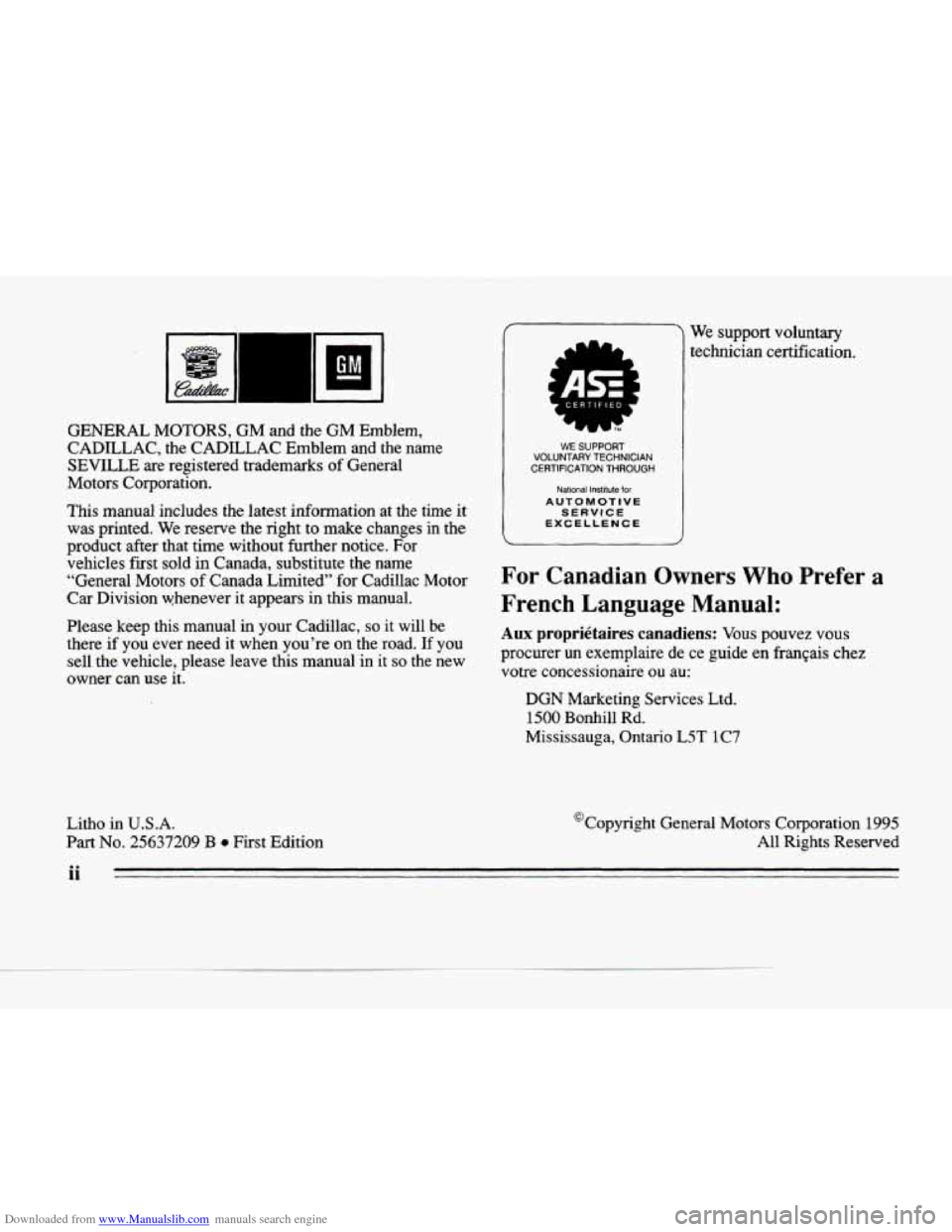 CADILLAC SEVILLE 1996 4.G Owners Manual Downloaded from www.Manualslib.com manuals search engine GM -
GENERAL MOTORS, GM and the GM Emblem,
CADILLAC, the CADILLAC Emblem and the name
SEVILLE are registered trademarks of General
Mo CADILLAC SEVILLE 1996 4.G Owners Manual Downloaded from www.Manualslib.com manuals search engine GM -
GENERAL MOTORS, GM and the GM Emblem,
CADILLAC, the CADILLAC Emblem and the name
SEVILLE are registered trademarks of General
Mo