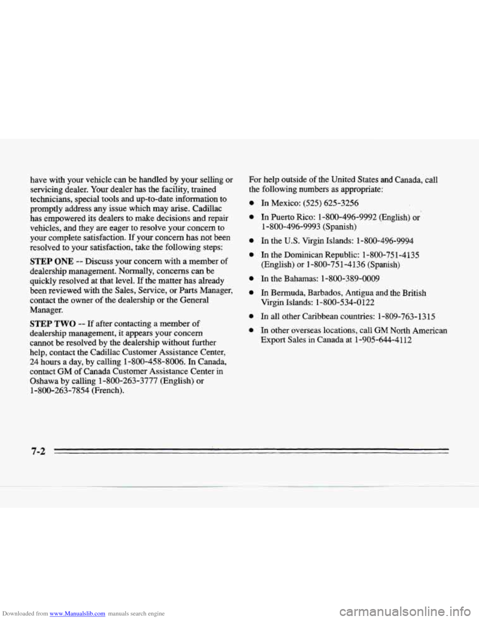 CADILLAC SEVILLE 1996 4.G Owners Manual Downloaded from www.Manualslib.com manuals search engine have with your vehicle can be handled by your selling or
servicing dealer. Your dealer has the facility, trained
technicians, specia CADILLAC SEVILLE 1996 4.G Owners Manual Downloaded from www.Manualslib.com manuals search engine have with your vehicle can be handled by your selling or
servicing dealer. Your dealer has the facility, trained
technicians, specia
