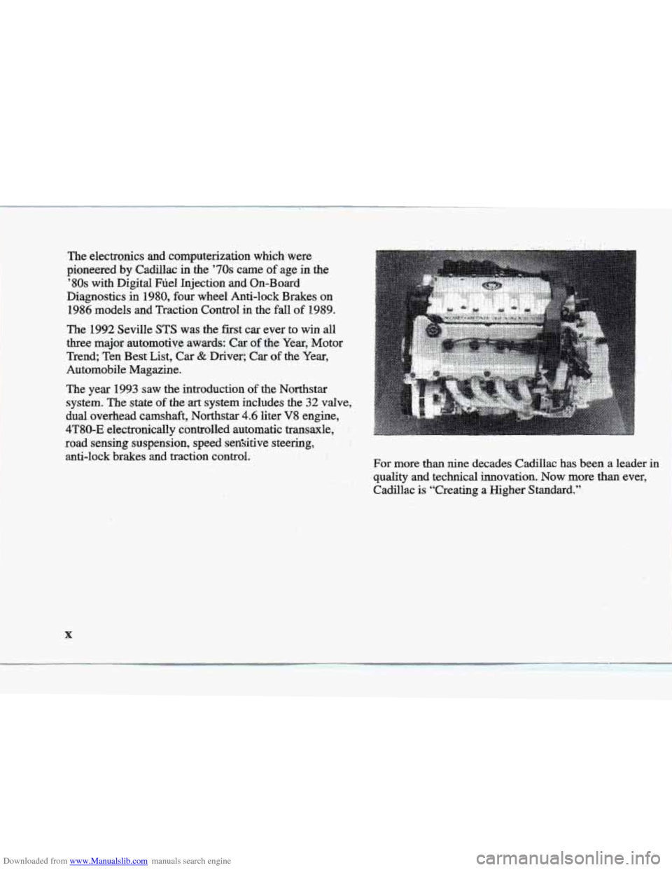 CADILLAC ELDORADO 1997 10.G Owners Manual Downloaded from www.Manualslib.com manuals search engine The electronics and computerization which- were
pioneered
by Cadillac in the ’70s came of age in the
’80s with Digital F~el Injection CADILLAC ELDORADO 1997 10.G Owners Manual Downloaded from www.Manualslib.com manuals search engine The electronics and computerization which- were
pioneered
by Cadillac in the ’70s came of age in the
’80s with Digital F~el Injection