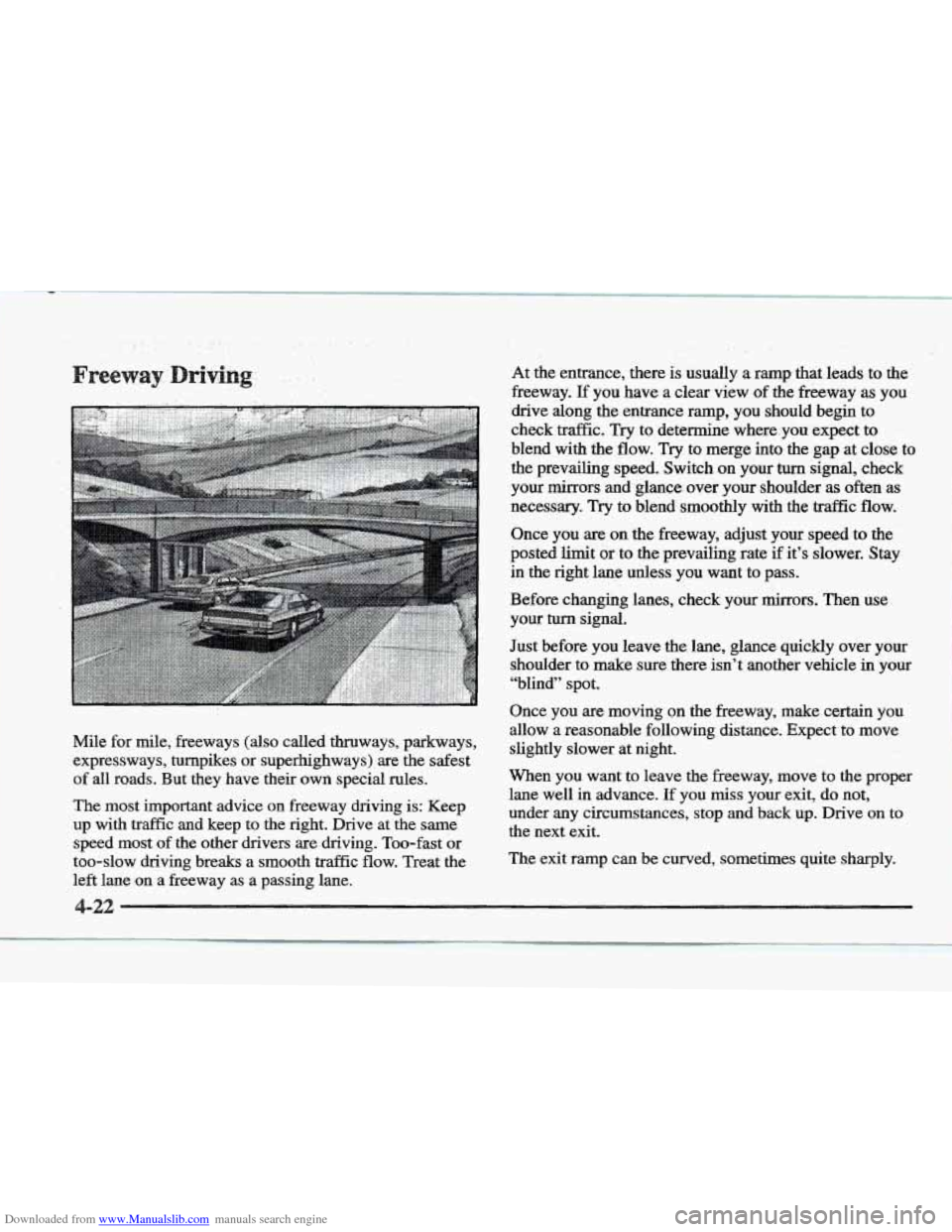 CADILLAC ELDORADO 1997 10.G Owners Manual Downloaded from www.Manualslib.com manuals search engine Mile for mile, freeways (also called thruways, parkways,
expressways, turnpikes or superhighways) are the safest
of all roads. B CADILLAC ELDORADO 1997 10.G Owners Manual Downloaded from www.Manualslib.com manuals search engine Mile for mile, freeways (also called thruways, parkways,
expressways, turnpikes or superhighways) are the safest
of all roads. B