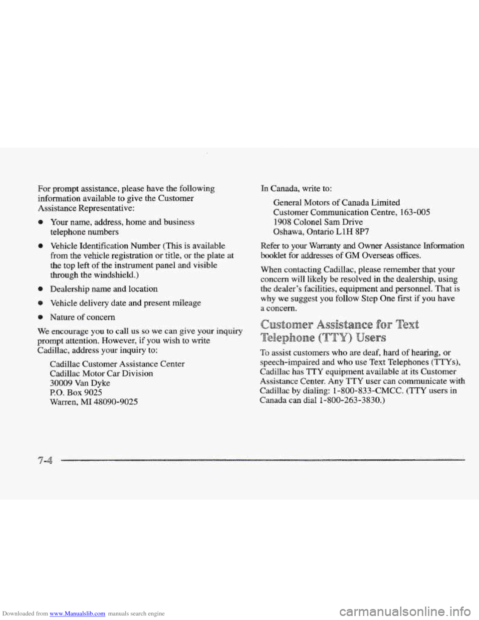CADILLAC ELDORADO 1997 10.G Owners Manual Downloaded from www.Manualslib.com manuals search engine For prompt assistance, please have the following
information available to give the Customer
Assistance Representative:
@ Your nam CADILLAC ELDORADO 1997 10.G Owners Manual Downloaded from www.Manualslib.com manuals search engine For prompt assistance, please have the following
information available to give the Customer
Assistance Representative:
@ Your nam