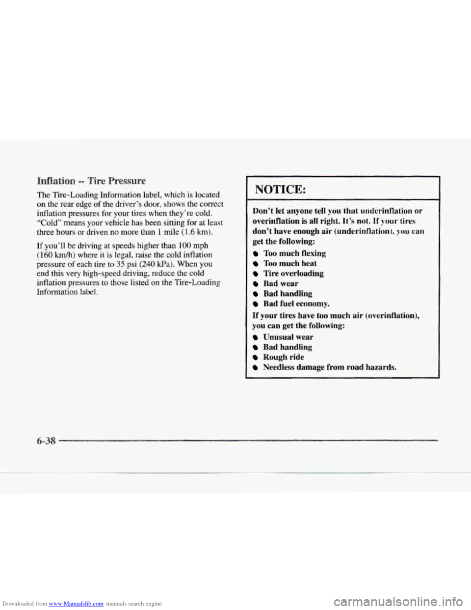 CADILLAC SEVILLE 1997 4.G Owners Manual Downloaded from www.Manualslib.com manuals search engine The Tire-Loading Information label, which is located
on the rear edge of the driver’s door, shows the correct
inflation pressur CADILLAC SEVILLE 1997 4.G Owners Manual Downloaded from www.Manualslib.com manuals search engine The Tire-Loading Information label, which is located
on the rear edge of the driver’s door, shows the correct
inflation pressur