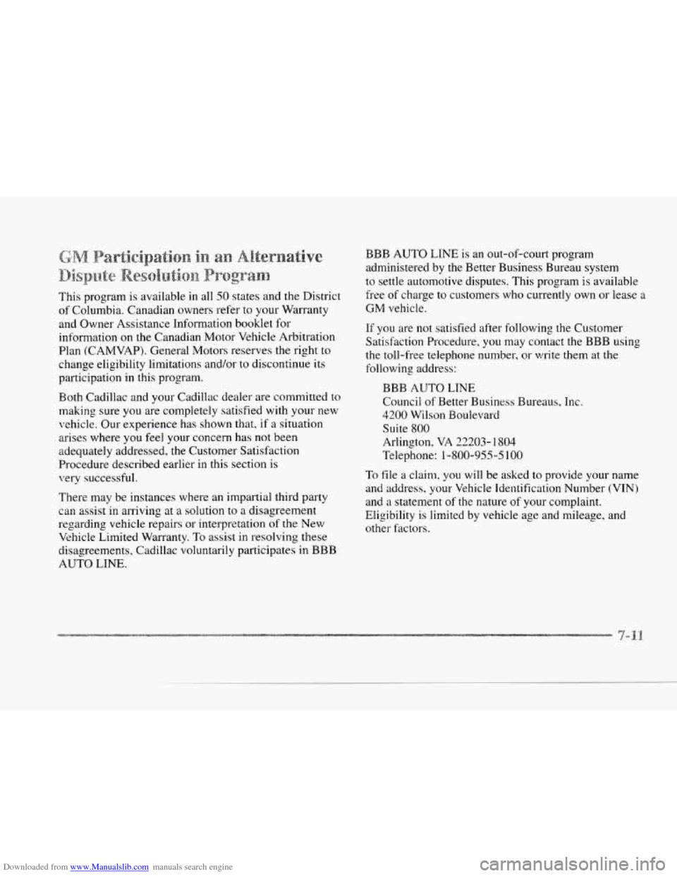 CADILLAC SEVILLE 1997 4.G Owners Manual Downloaded from www.Manualslib.com manuals search engine c
LI
This program is available in all 50 states and the District
of Columbia. Canadian owners refer
to your Warranty
and Owner As CADILLAC SEVILLE 1997 4.G Owners Manual Downloaded from www.Manualslib.com manuals search engine c
LI
This program is available in all 50 states and the District
of Columbia. Canadian owners refer
to your Warranty
and Owner As