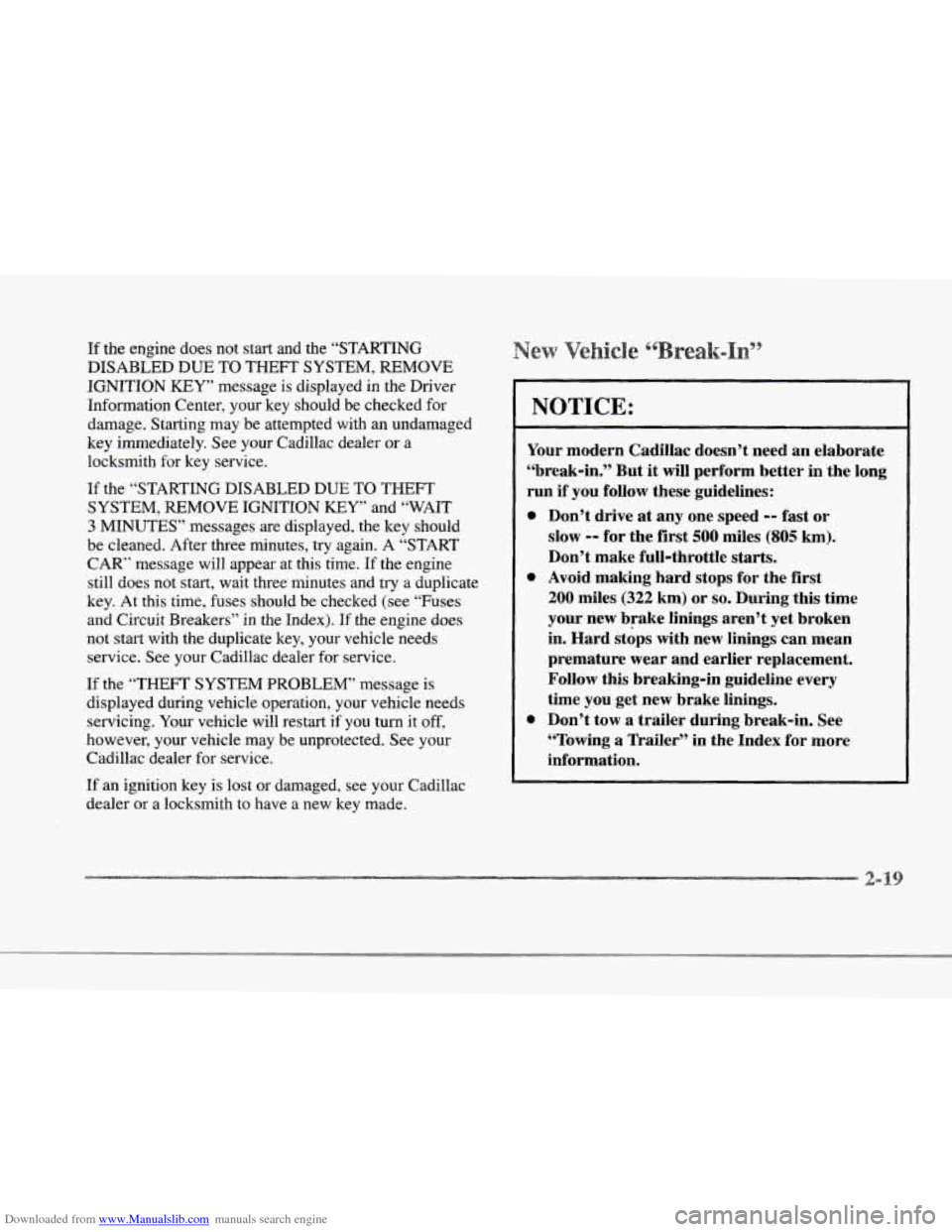 CADILLAC SEVILLE 1997 4.G Owners Manual Downloaded from www.Manualslib.com manuals search engine r
r
r
r
r
r
r
r
If the engine does not start and the “STARTING
DISABLED DUE TO THEFT SYSTEM, REMOVE
IGNITION
KEY” messa CADILLAC SEVILLE 1997 4.G Owners Manual Downloaded from www.Manualslib.com manuals search engine r
r
r
r
r
r
r
r
If the engine does not start and the “STARTING
DISABLED DUE TO THEFT SYSTEM, REMOVE
IGNITION
KEY” messa