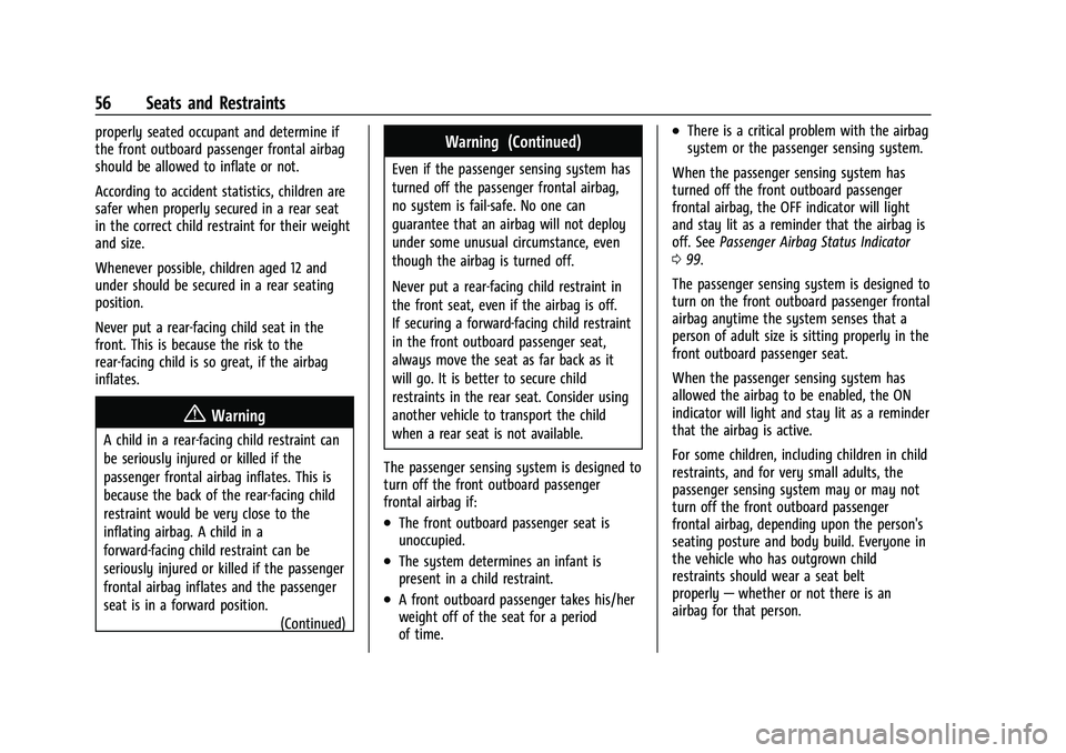 CHEVROLET BLAZER 2021 Owners Manual Chevrolet Blazer Owner Manual (GMNA-Localizing-U.S./Canada/Mexico-
14608203) - 2021 - CRC - 10/29/20
56 Seats and Restraints
properly seated occupant and determine if
the front outboard passenger fron CHEVROLET BLAZER 2021 Owners Manual Chevrolet Blazer Owner Manual (GMNA-Localizing-U.S./Canada/Mexico-
14608203) - 2021 - CRC - 10/29/20
56 Seats and Restraints
properly seated occupant and determine if
the front outboard passenger fron